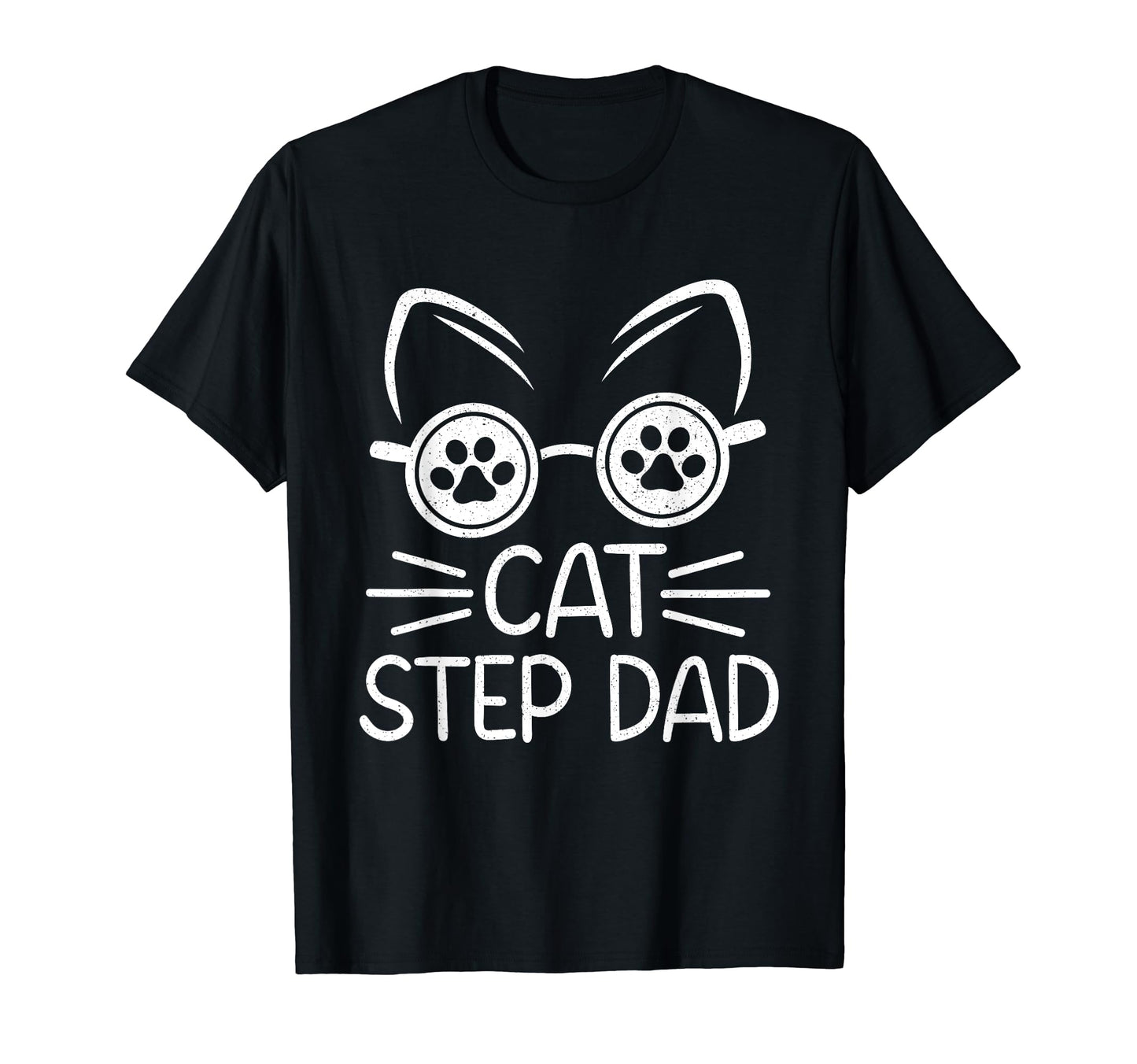 Cat Step Dad Gifts Fathers Day Cat T-Shirt - Aesthetic Graphic Unisex - T-Shirt, Sweatshirt, Hoodie