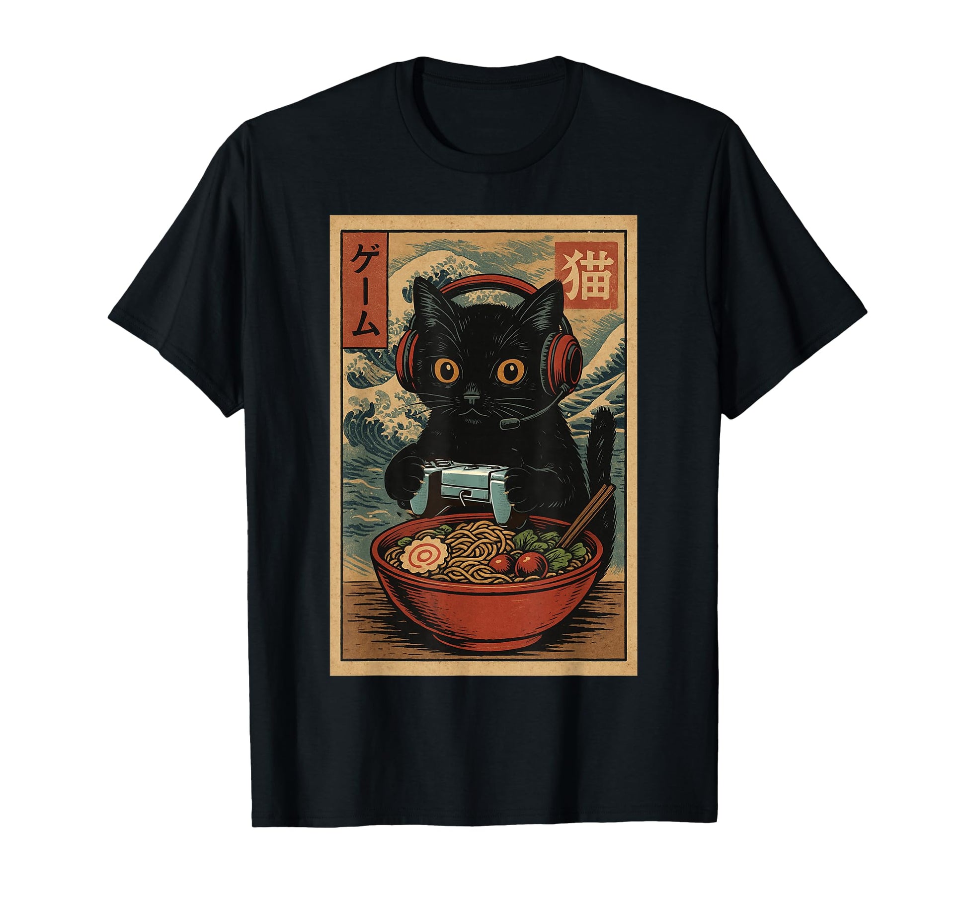 Kawaii Gamer Cat Funny Ramen Japanese T-Shirt - Streetwear Style Men Women - T-Shirt, Sweatshirt, Hoodie