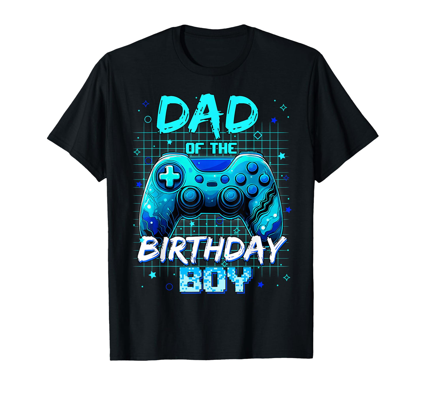 Dad Birthday Video Game Family Matching T-Shirt - Novelty Apparel Unisex - T-Shirt, Sweatshirt, Hoodie