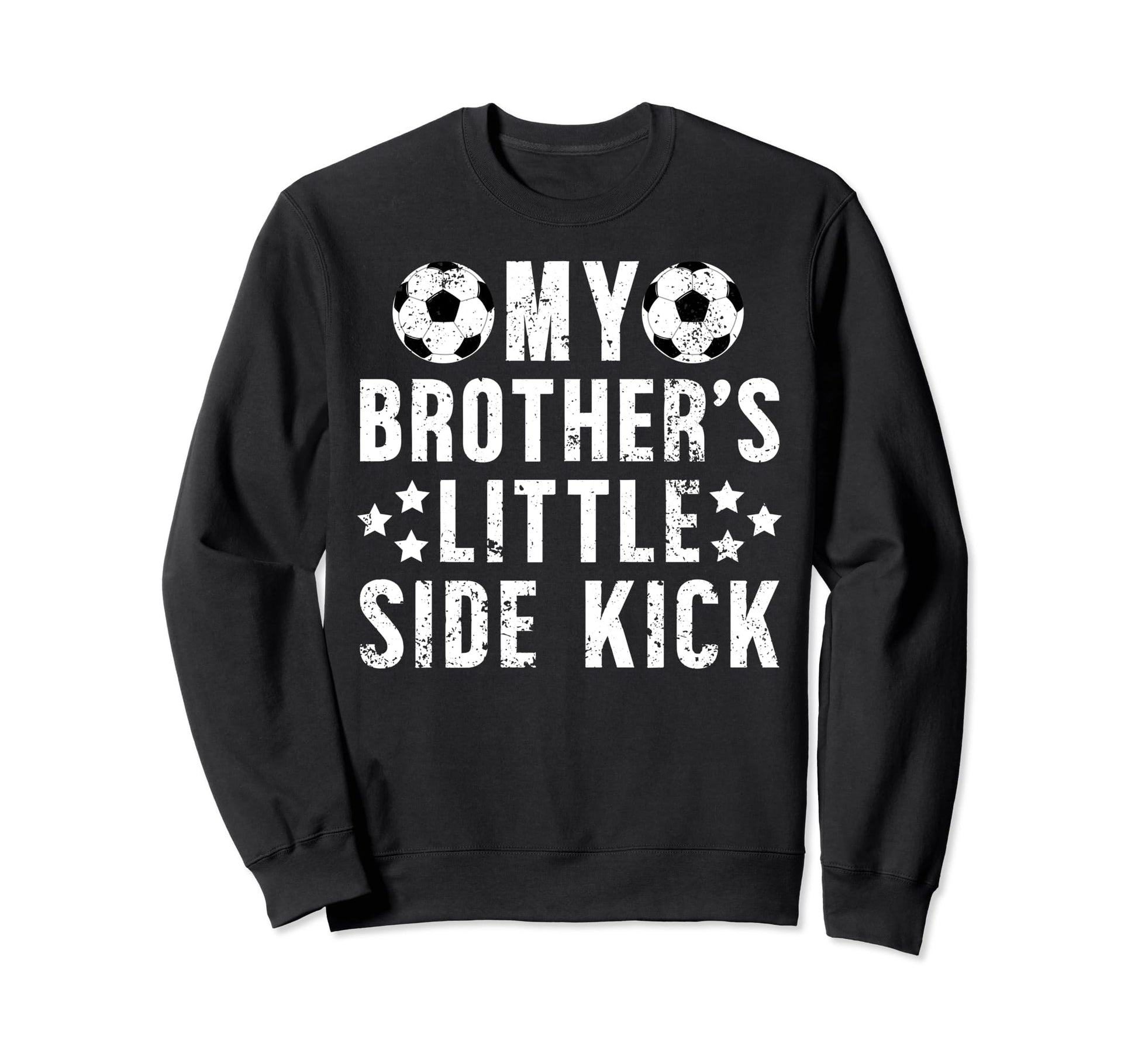 Brothers Little Side Kick Soccer Sweatshirt - Aesthetic Graphic Men Women - T-Shirt, Sweatshirt, Hoodie