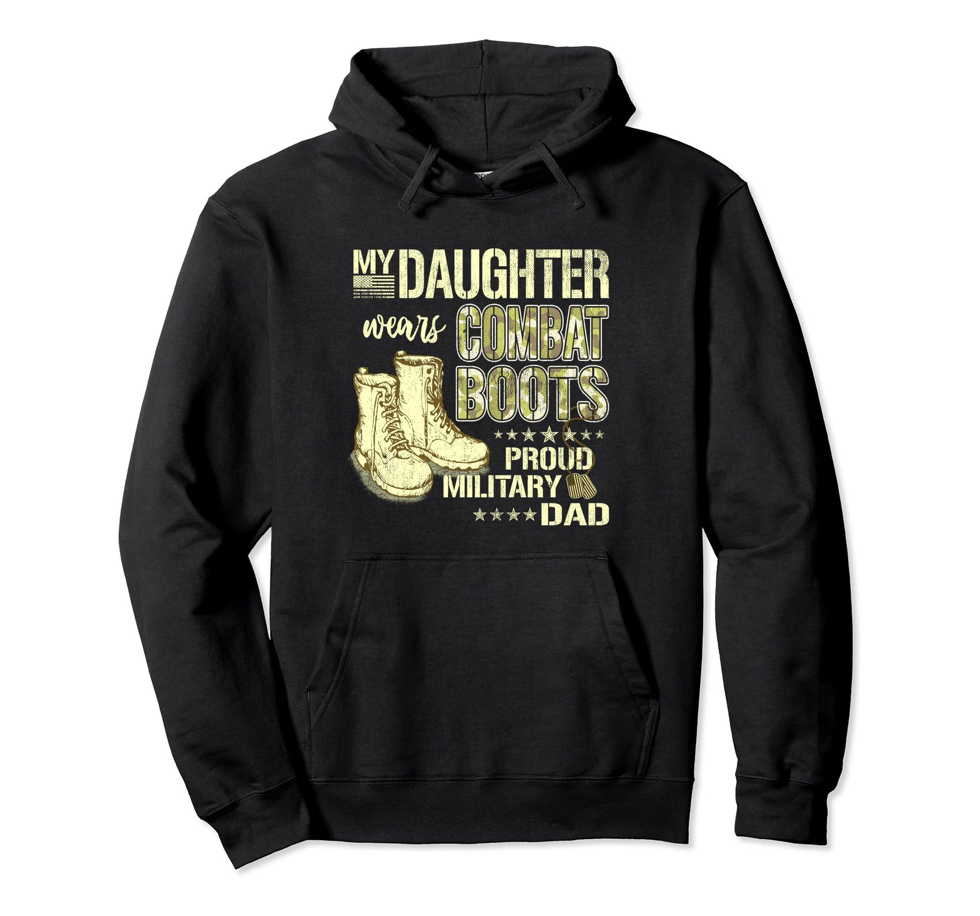 My Daughter Wears Combat Boots Proud Hoodie - Novelty Apparel for Adults - T-Shirt, Sweatshirt, Hoodie