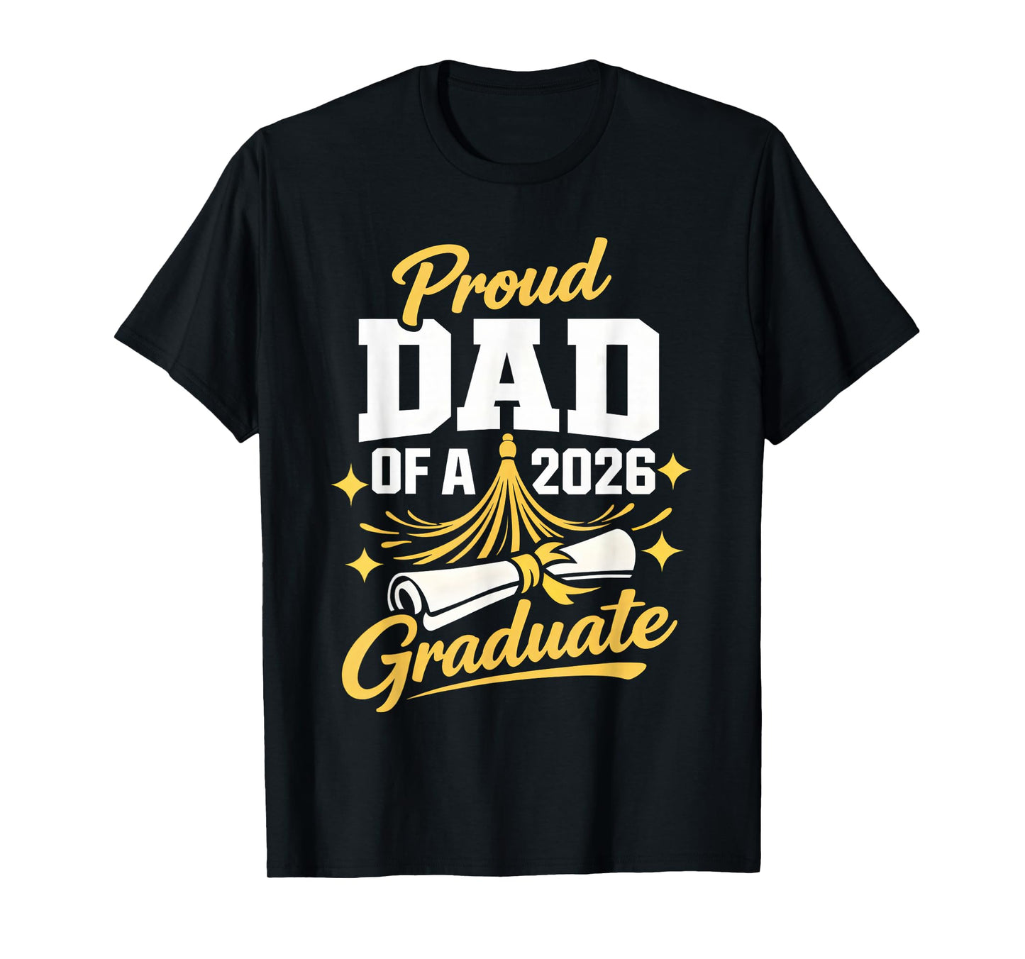 Senior Graduation School Proud Dad 2026 T-Shirt - Graphic Print for Adults - T-Shirt, Sweatshirt, Hoodie