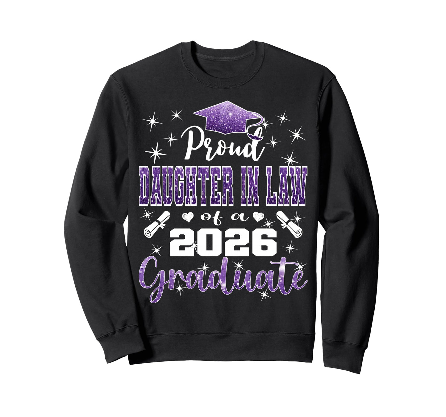 Super Proud Daughter Law 2026 Graduate Sweatshirt - Novelty Apparel Unisex - T-Shirt, Sweatshirt, Hoodie