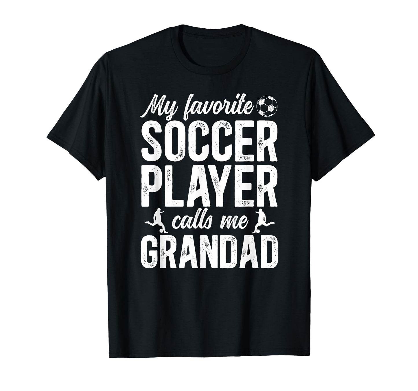 Proud Soccer Grandad Soccer Player T-Shirt - Fun Novelty Design Men Women - T-Shirt, Sweatshirt, Hoodie