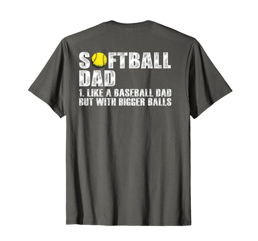 Back Softball Dad Like Baseball Dad T-Shirt - Aesthetic Graphic Unisex - T-Shirt, Sweatshirt, Hoodie
