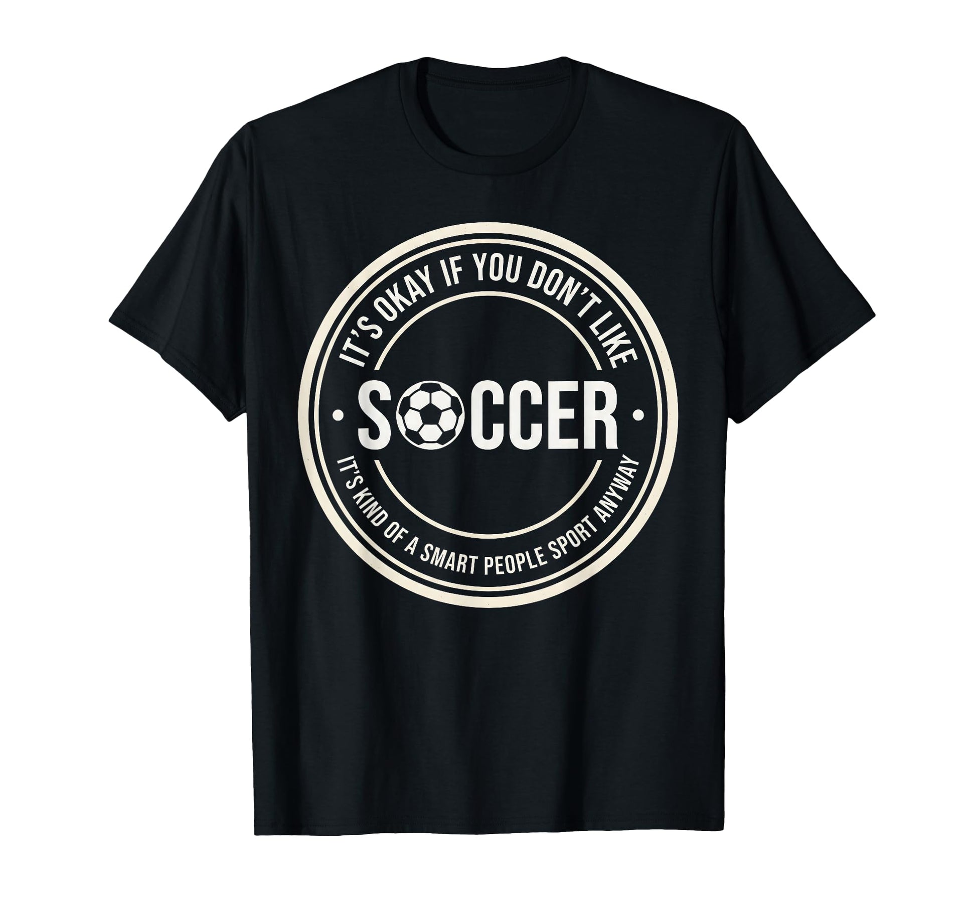 Funny Soccer Player Fans Game Day T-Shirt - Trendy Graphic Men Women - T-Shirt, Sweatshirt, Hoodie