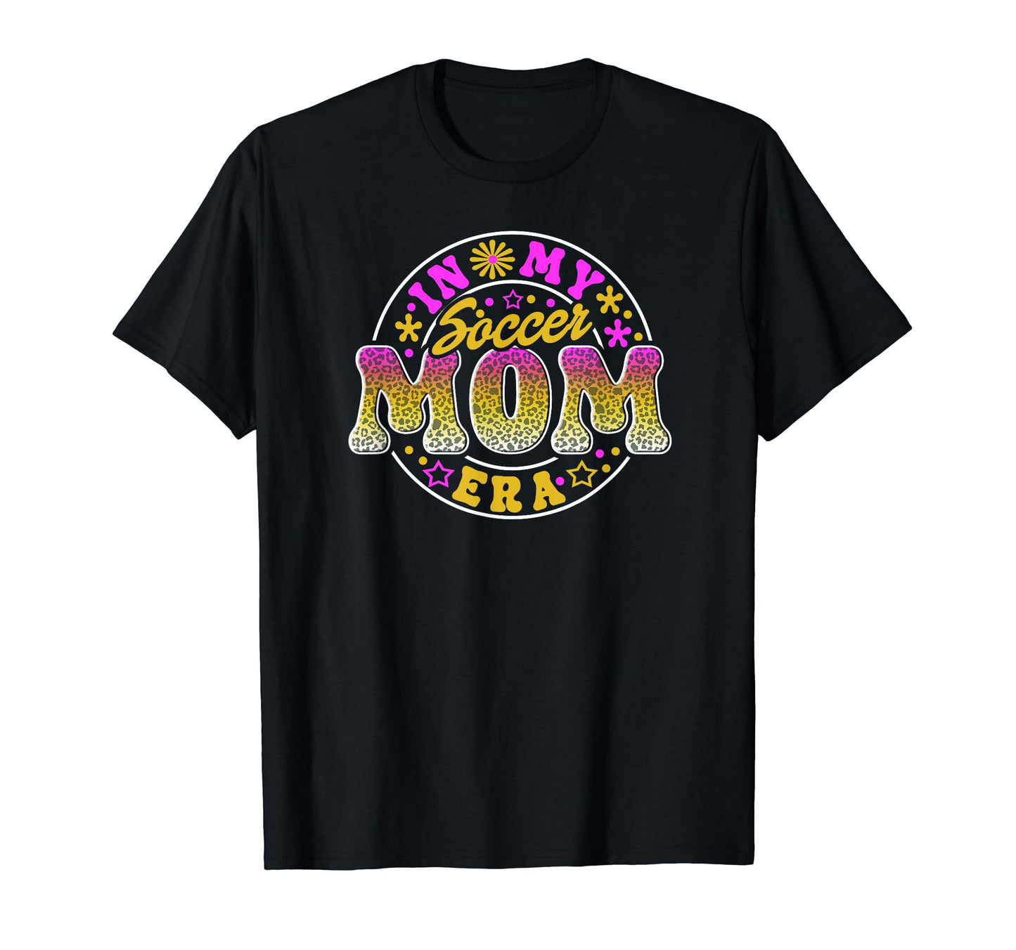 Soccer Mom Era Cheetah Pattern T-Shirt - Novelty Apparel Unisex - T-Shirt, Sweatshirt, Hoodie