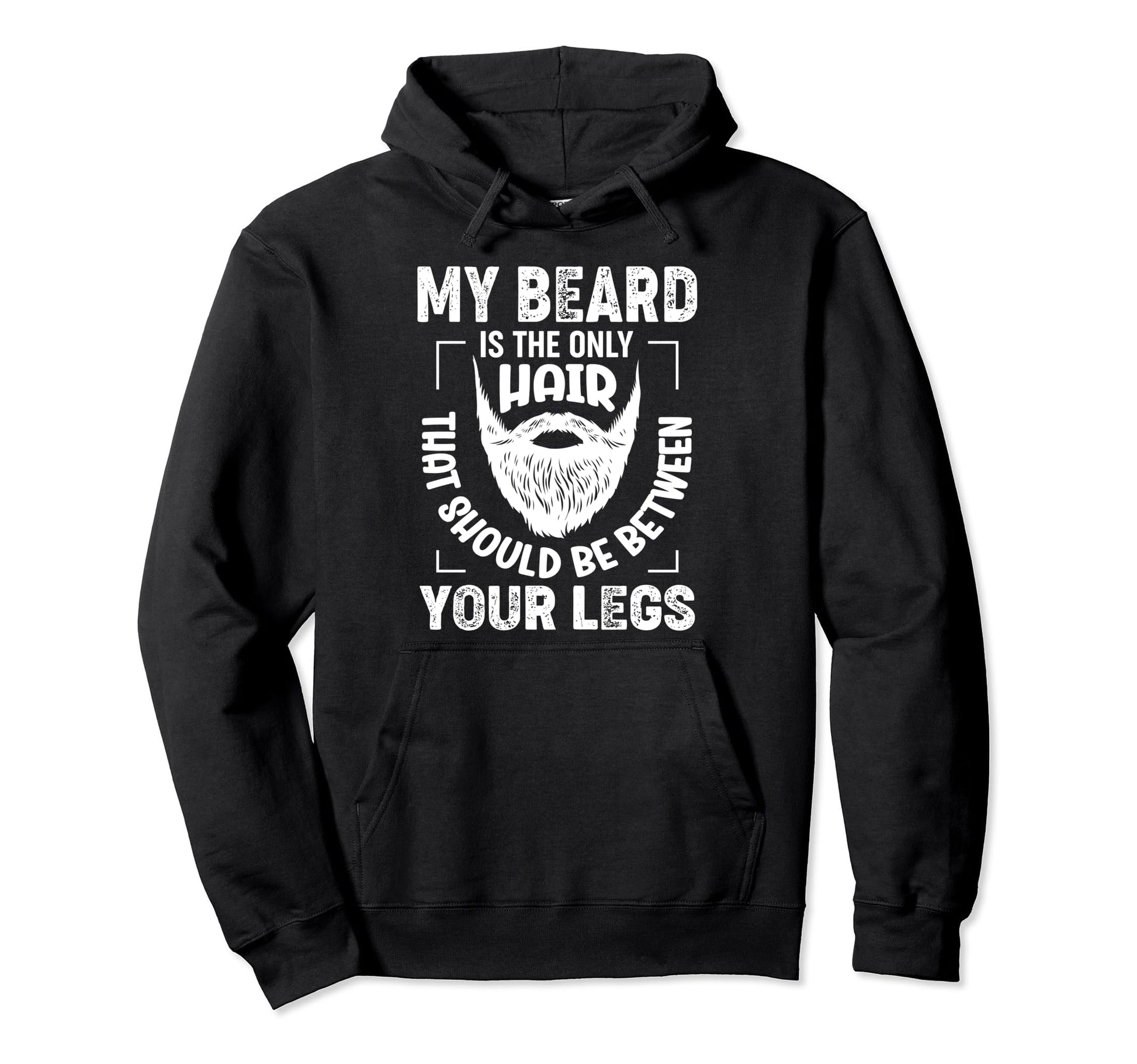 Mustache Beards Sarcastic Beard Hoodie - Trendy Graphic Men Women - T-Shirt, Sweatshirt, Hoodie