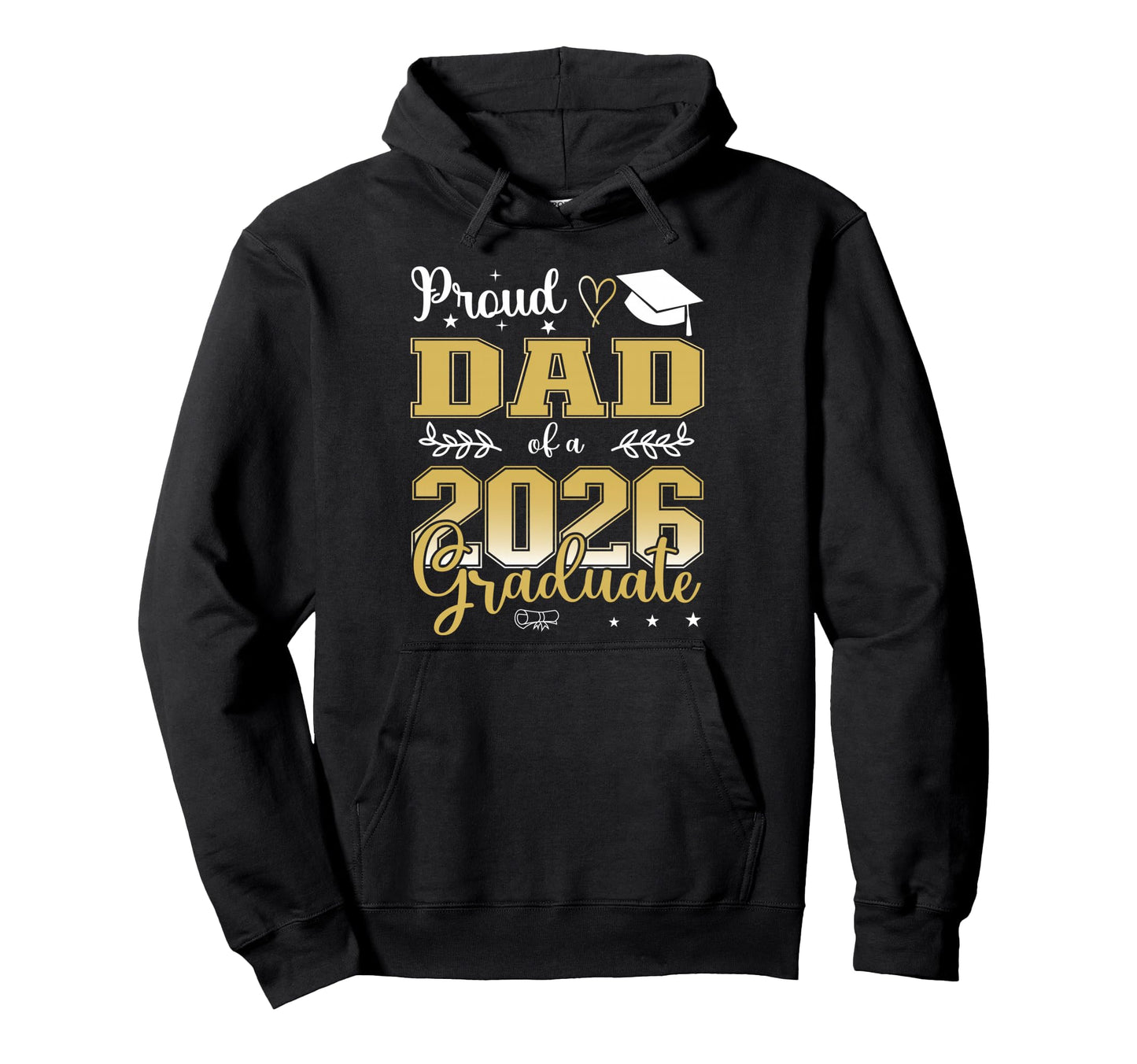 Proud Dad Class 2026 Graduate Graduation Hoodie - Minimalist Print Unisex - T-Shirt, Sweatshirt, Hoodie