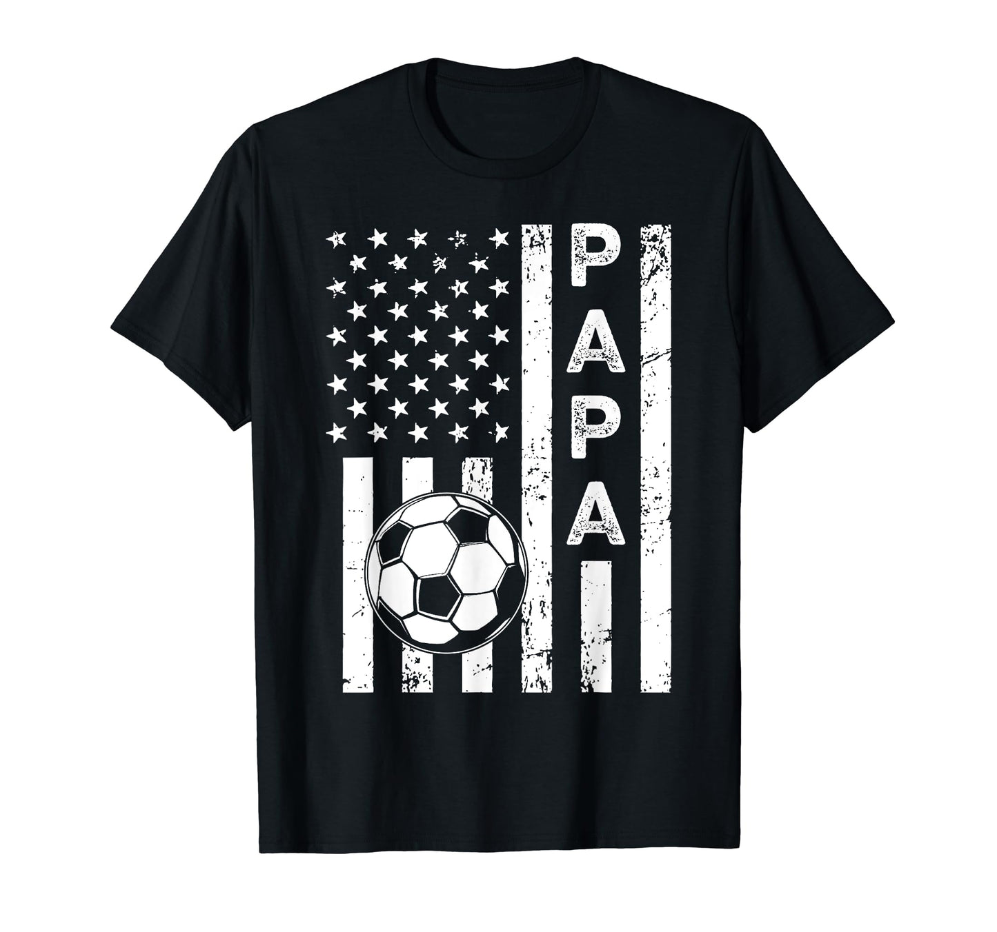 Soccer Papa Fathers Day American T-Shirt - Fun Novelty Design for Adults - T-Shirt, Sweatshirt, Hoodie