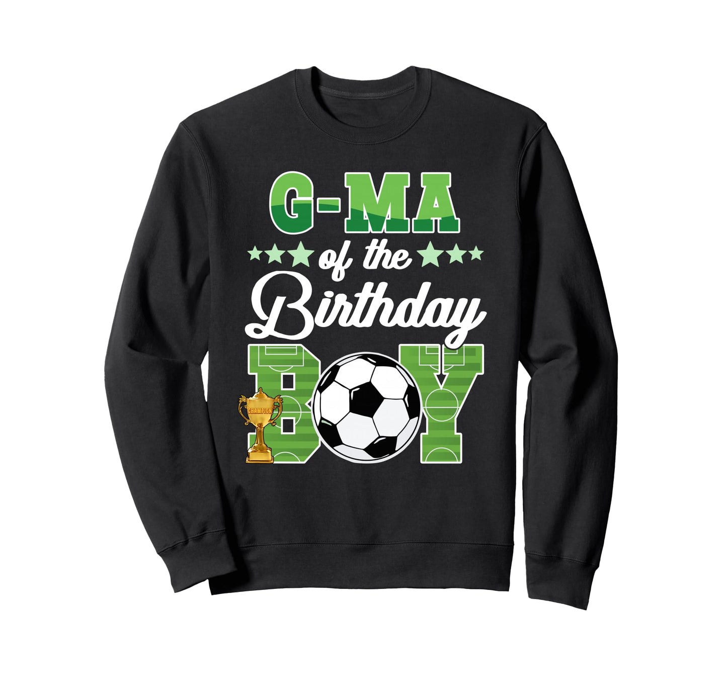 Soccer G Ma Birthday Party Soccer Sweatshirt - Minimalist Print Unisex - T-Shirt, Sweatshirt, Hoodie