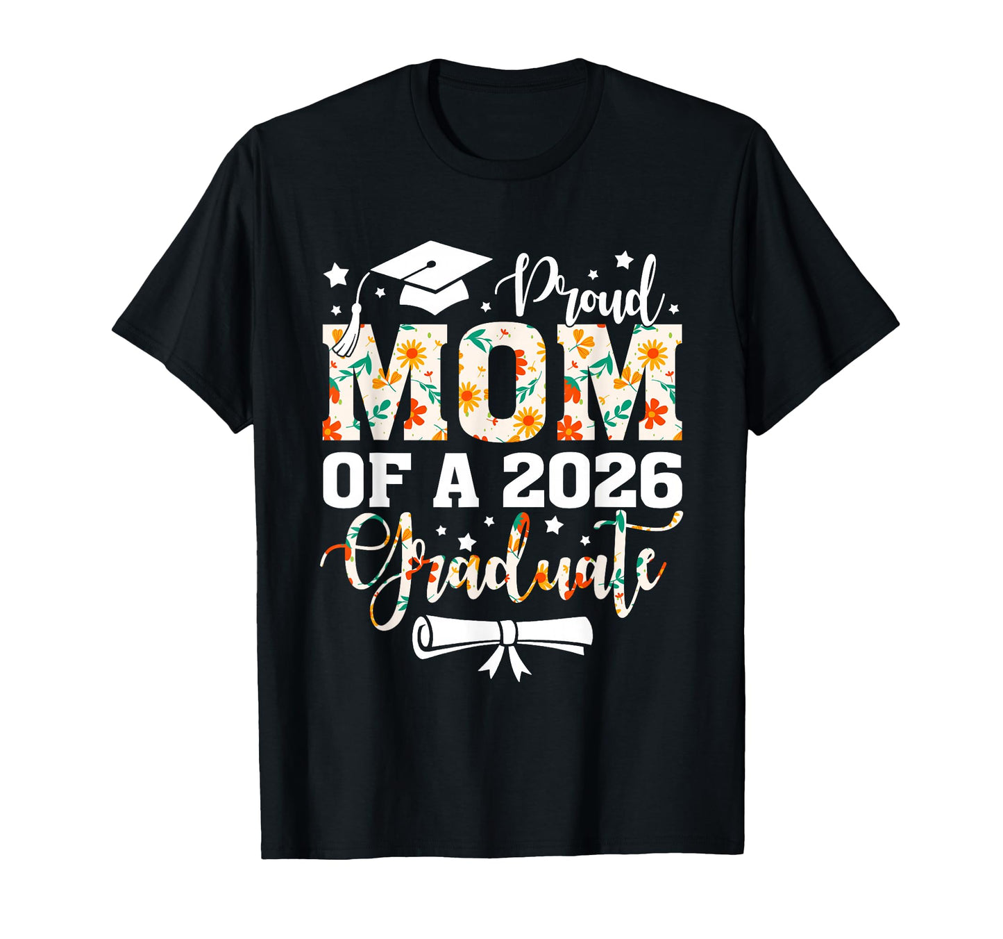 Proud Mom 2026 Graduate Senior T-Shirt - Casual Everyday Wear Men Women - T-Shirt, Sweatshirt, Hoodie
