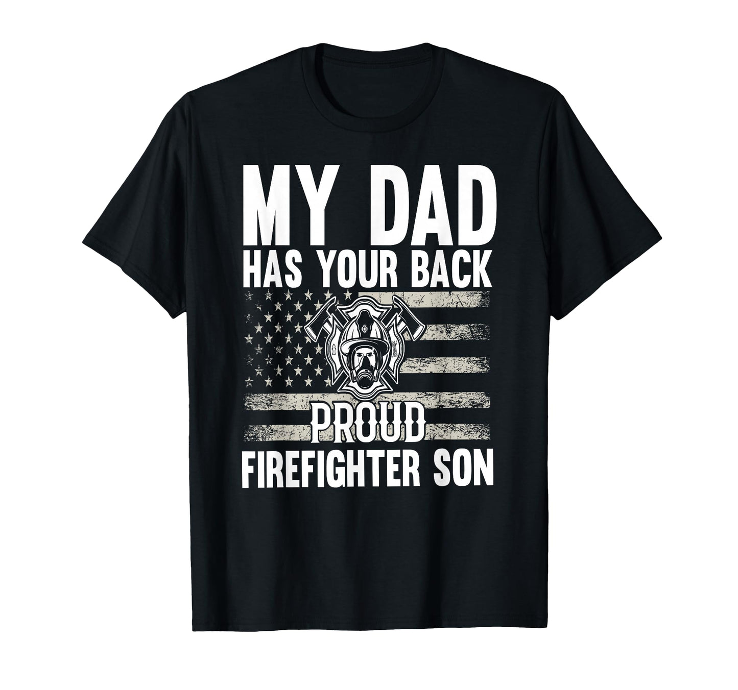 My Dad Has Your Back Proud T-Shirt - Streetwear Style Men Women - T-Shirt, Sweatshirt, Hoodie