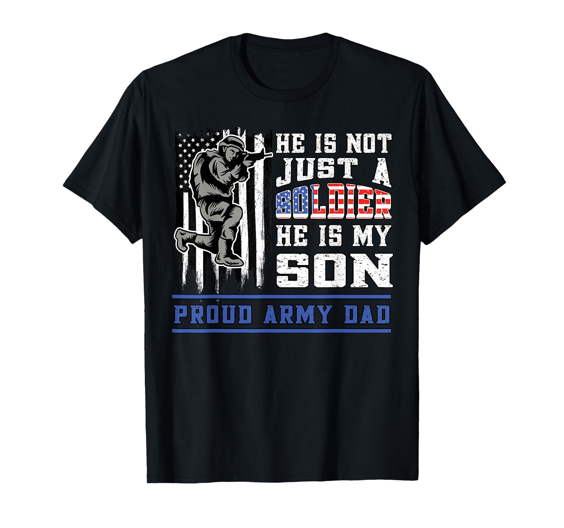 Proud Army Dad Soldier Son Patriotic T-Shirt - Minimalist Print Men Women - T-Shirt, Sweatshirt, Hoodie