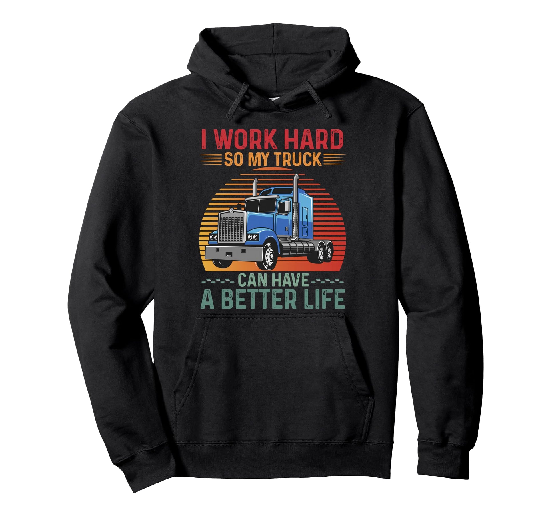 Truck Driver Joke Trucker Dad Grandpa Hoodie - Graphic Print Men Women - T-Shirt, Sweatshirt, Hoodie
