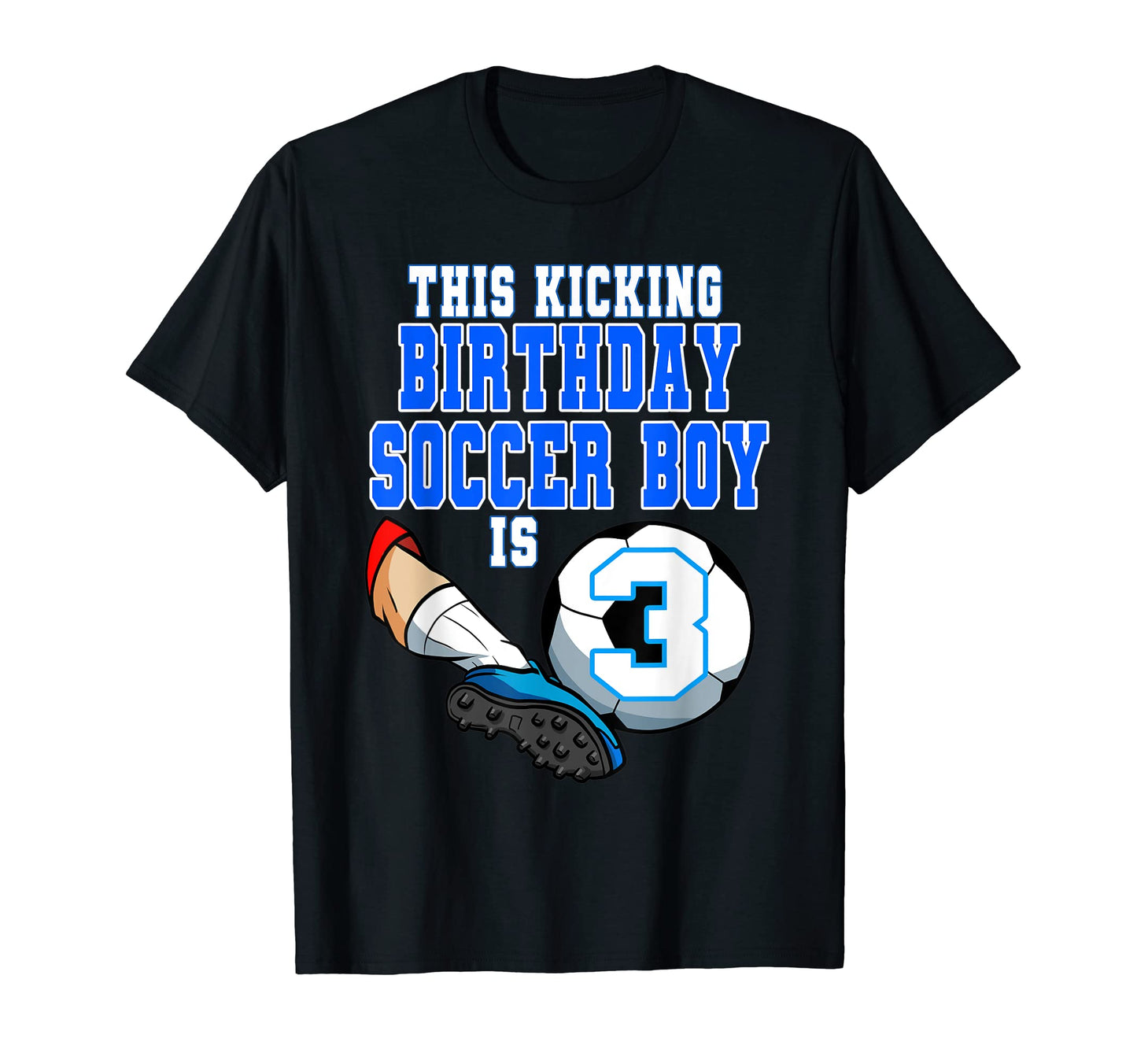 This Birthday Soccer Is 3 Soccer Theme T-Shirt - Novelty Apparel Unisex - T-Shirt, Sweatshirt, Hoodie