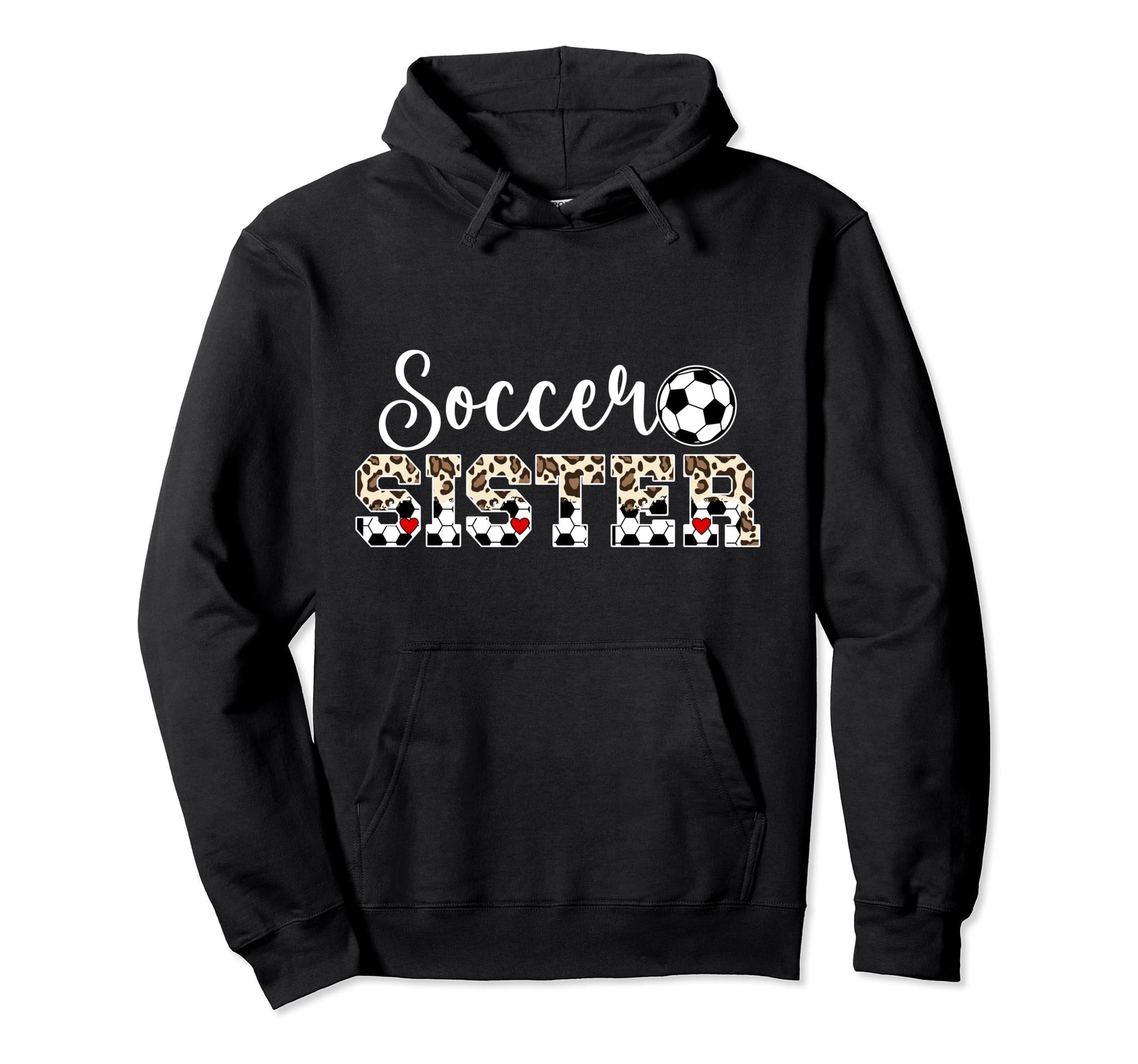 Soccer Sister Leopard Sister Soccer Hoodie - Trendy Graphic Men Women - T-Shirt, Sweatshirt, Hoodie