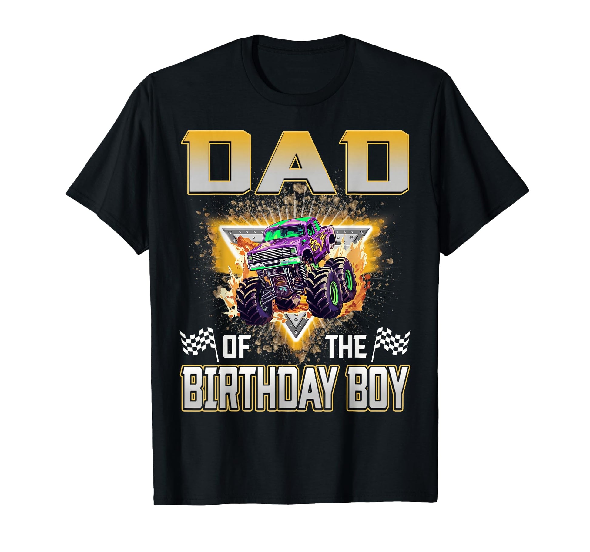 Dad Birthday Monster Truck Birthday T-Shirt - Graphic Print for Adults - T-Shirt, Sweatshirt, Hoodie