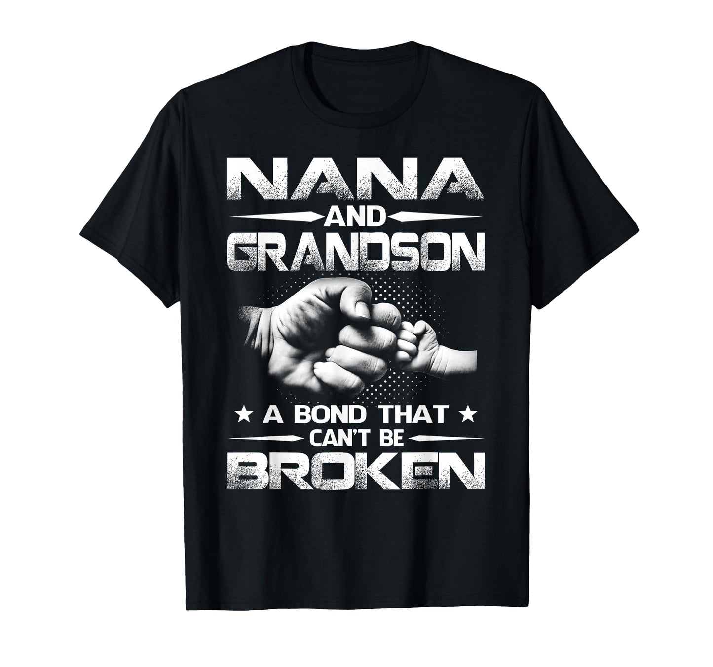 Nana And Grandson Bond That Cant T-Shirt - Casual Everyday Wear Men Women - T-Shirt, Sweatshirt, Hoodie