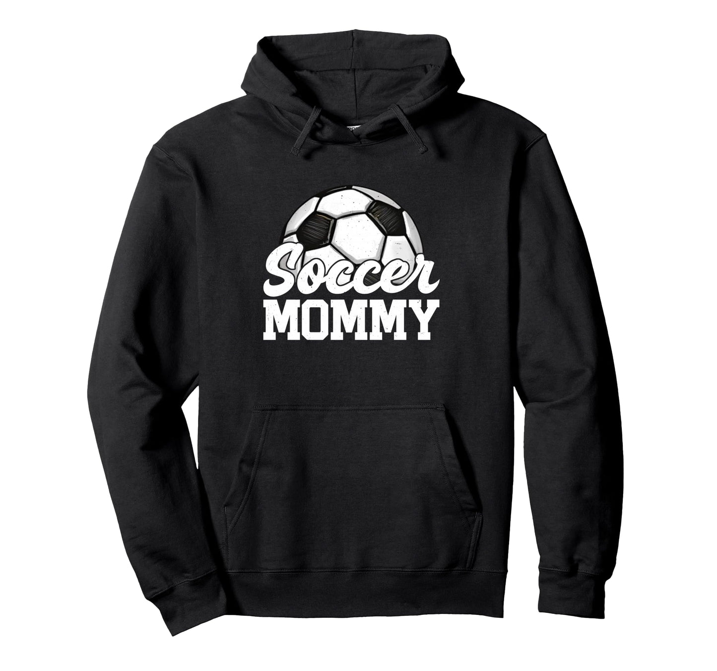 Soccer Mommy Gifts Mothers Day Soccer Hoodie - Casual Everyday Wear Unisex - T-Shirt, Sweatshirt, Hoodie