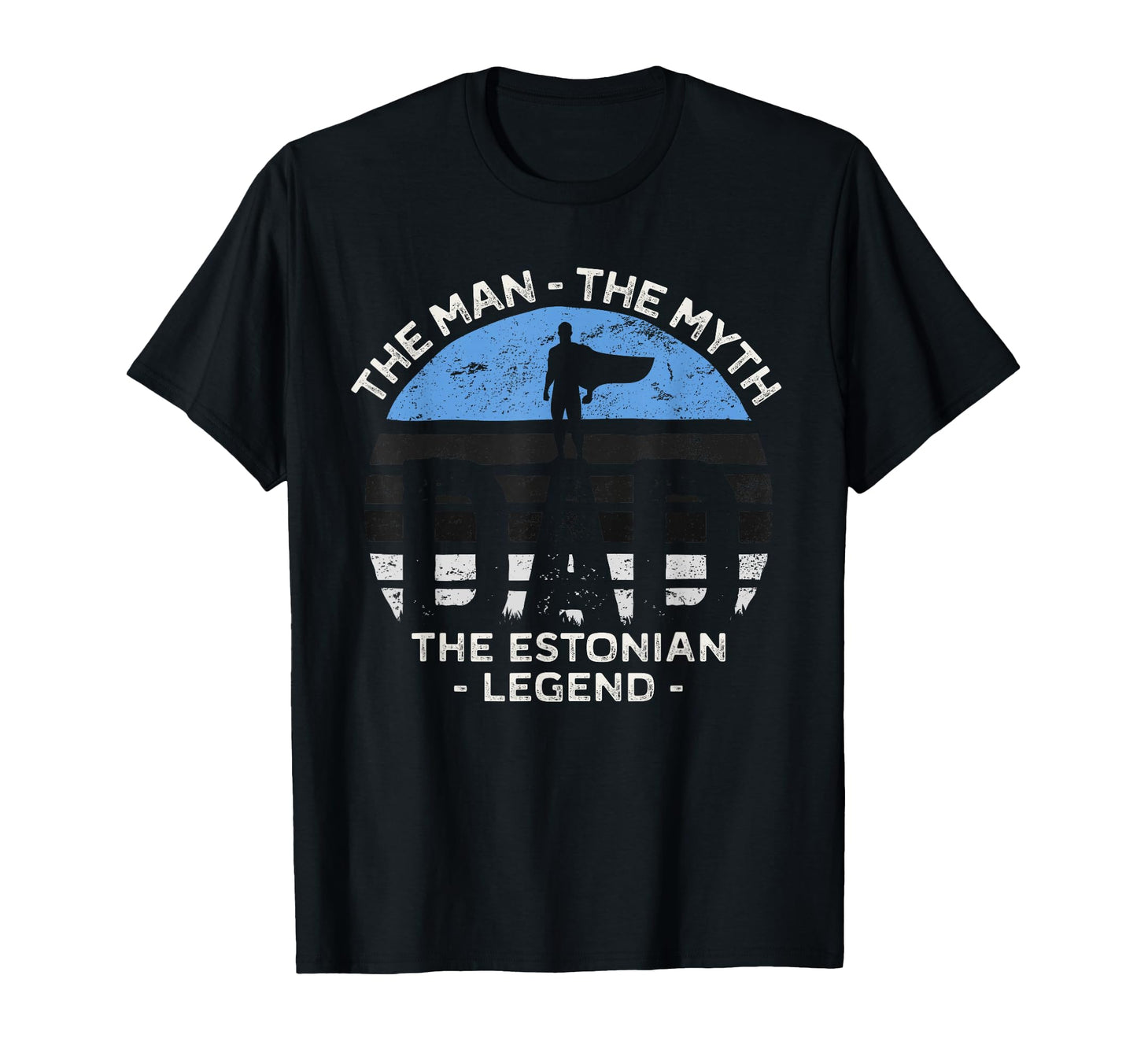 Dad Myth Estonian Legend Estonia T-Shirt - Minimalist Print Unisex - T-Shirt, Sweatshirt, Hoodie