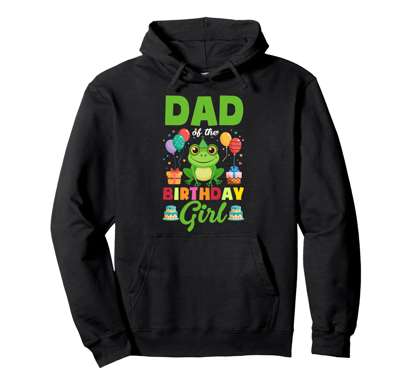 Dad Birthday Frog Family Party Hoodie - Casual Everyday Wear Unisex - T-Shirt, Sweatshirt, Hoodie