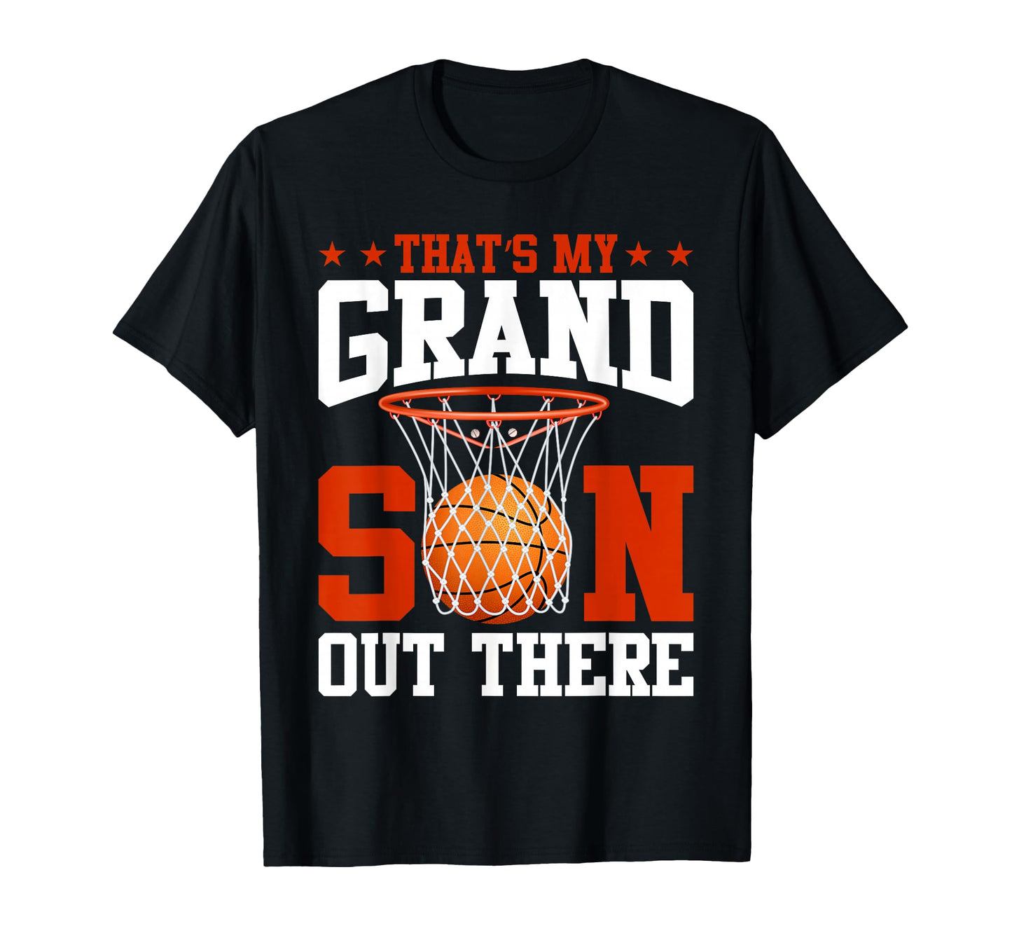 Thats My Grandson Out There Basketball T-Shirt - Aesthetic Graphic Unisex - T-Shirt, Sweatshirt, Hoodie