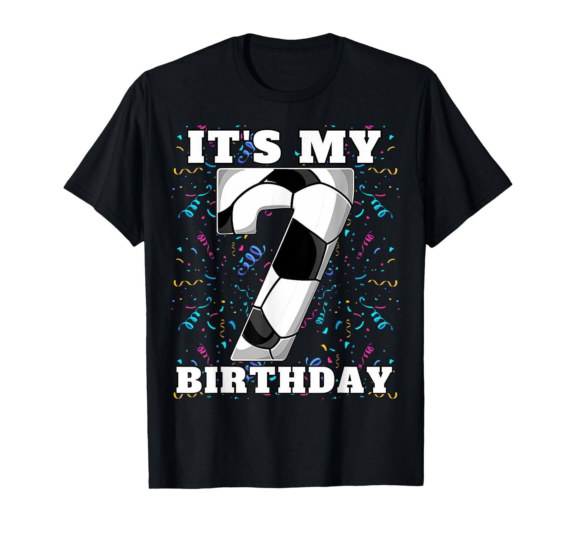 Happy Birthday Soccer Squad 7Th Birthday T-Shirt - Graphic Print Unisex - T-Shirt, Sweatshirt, Hoodie