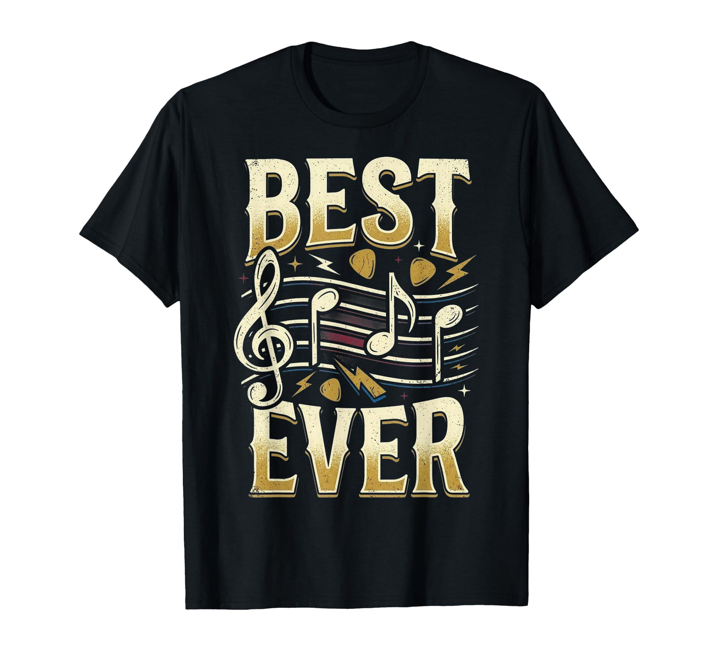 Best Dad Ever Music Lover Daddy T-Shirt - Casual Everyday Wear Men Women - T-Shirt, Sweatshirt, Hoodie