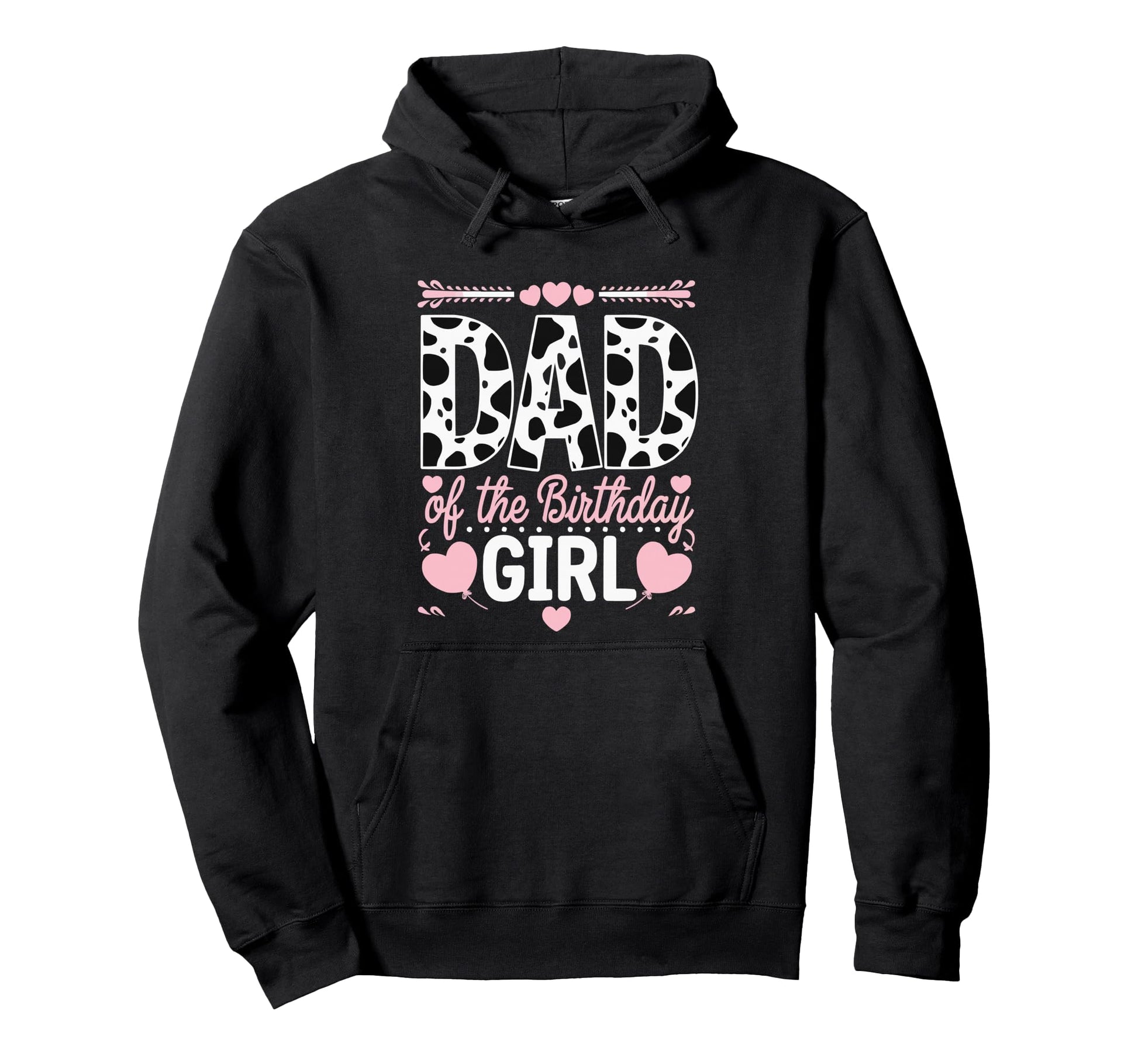 Dad Birthday Cow Themed Party Father Hoodie - Graphic Print for Adults - T-Shirt, Sweatshirt, Hoodie