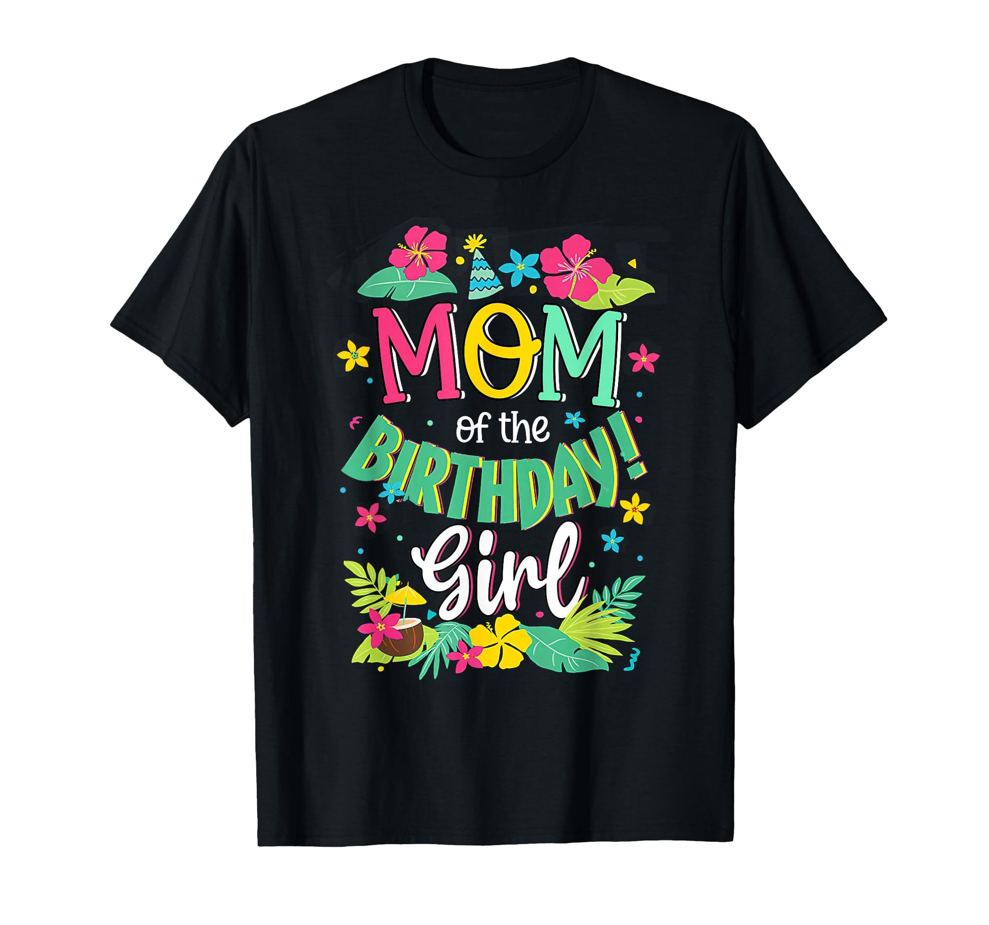 Mom Birthday Mommy Aloha Hawaii Party T-Shirt - Streetwear Style Men Women - T-Shirt, Sweatshirt, Hoodie