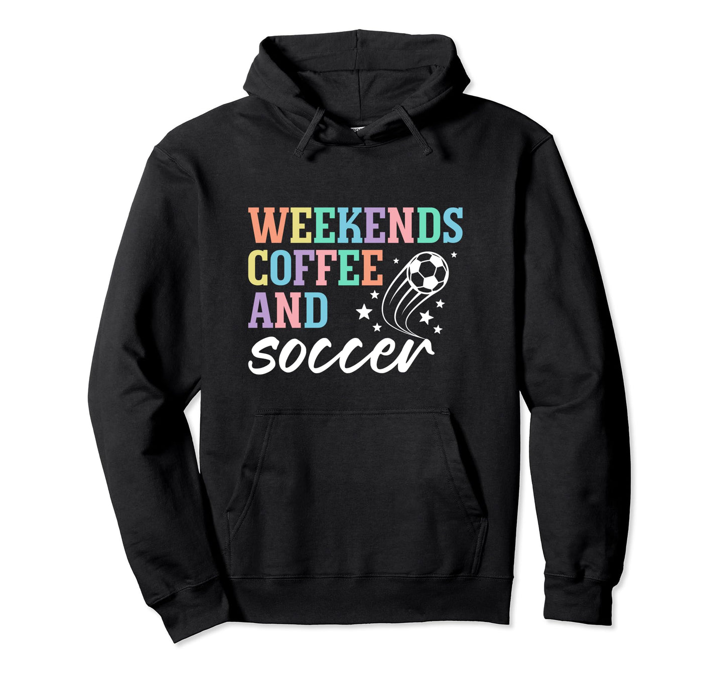 Weekends Coffee And Soccer Funny Hoodie - Minimalist Print for Adults - T-Shirt, Sweatshirt, Hoodie