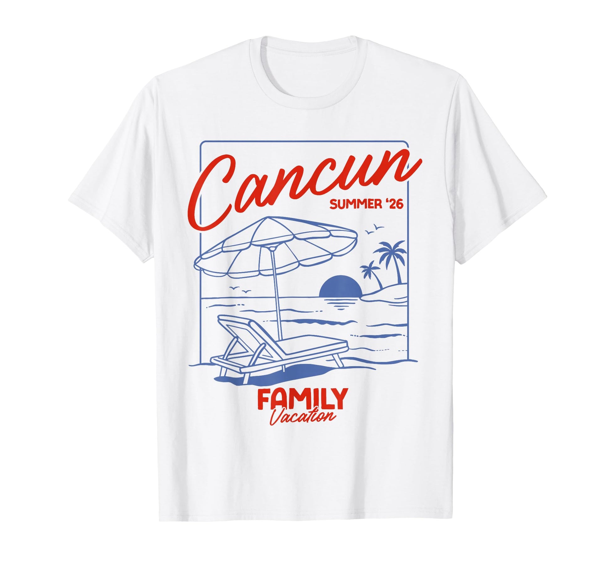 Cancun Summer 26 Family Matching T-Shirt - Custom Art Print Men Women - T-Shirt, Sweatshirt, Hoodie