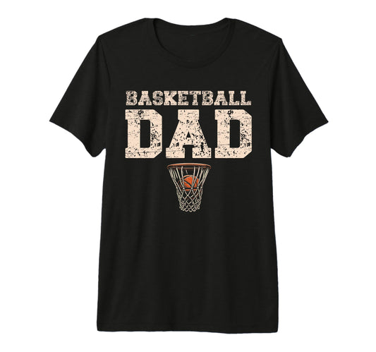 Basketball Dad Tri Blend T-Shirt - Graphic Print Unisex - T-Shirt, Sweatshirt, Hoodie