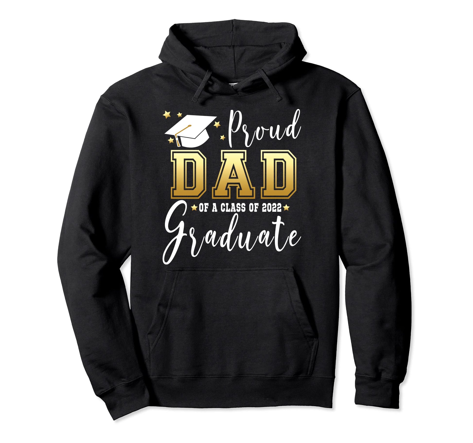 Mens Proud Dad Class 2022 Graduate Hoodie - Minimalist Print Men Women - T-Shirt, Sweatshirt, Hoodie