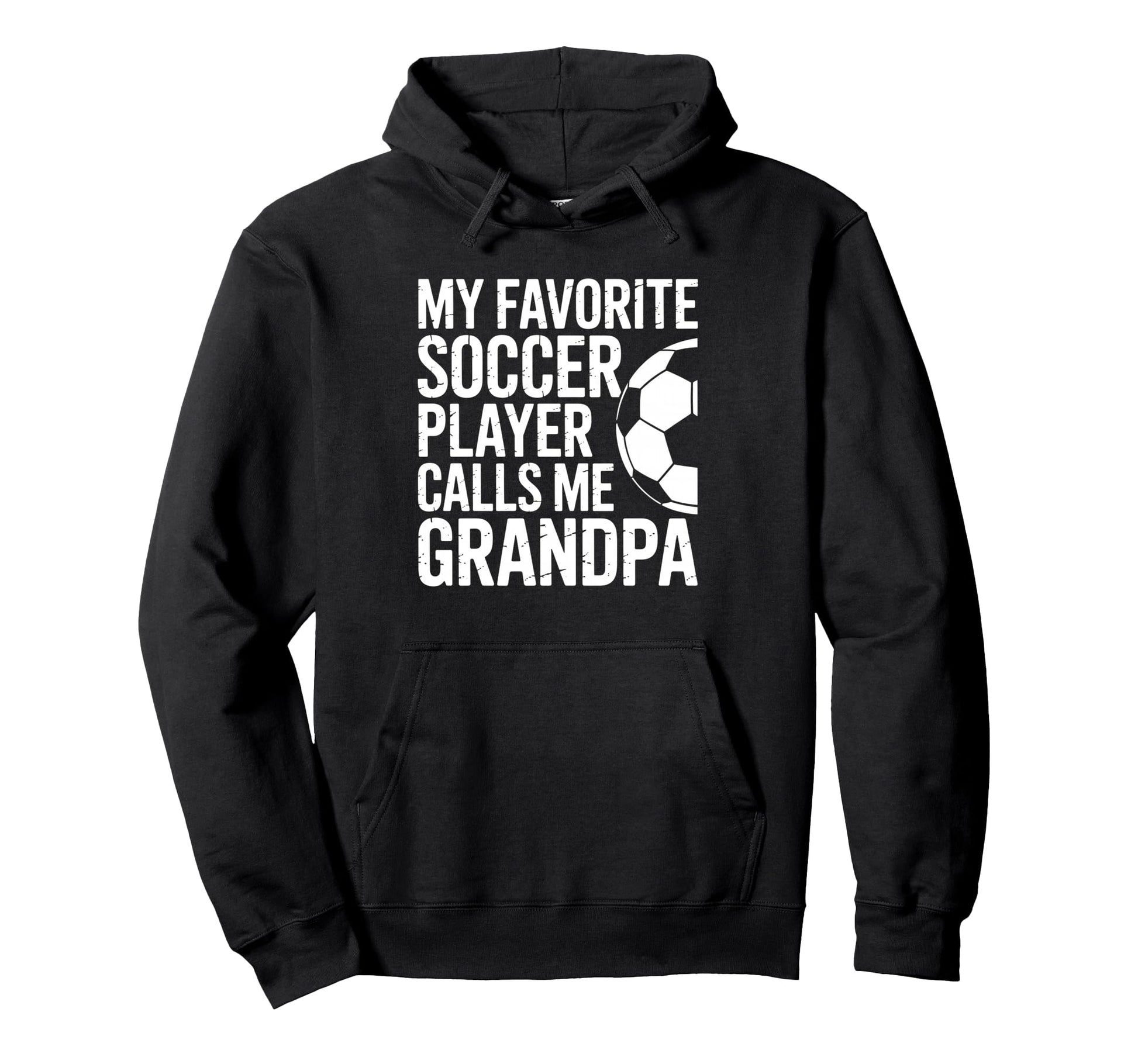 My Favorite Soccer Player Calls Me Hoodie - Fun Novelty Design Unisex - T-Shirt, Sweatshirt, Hoodie