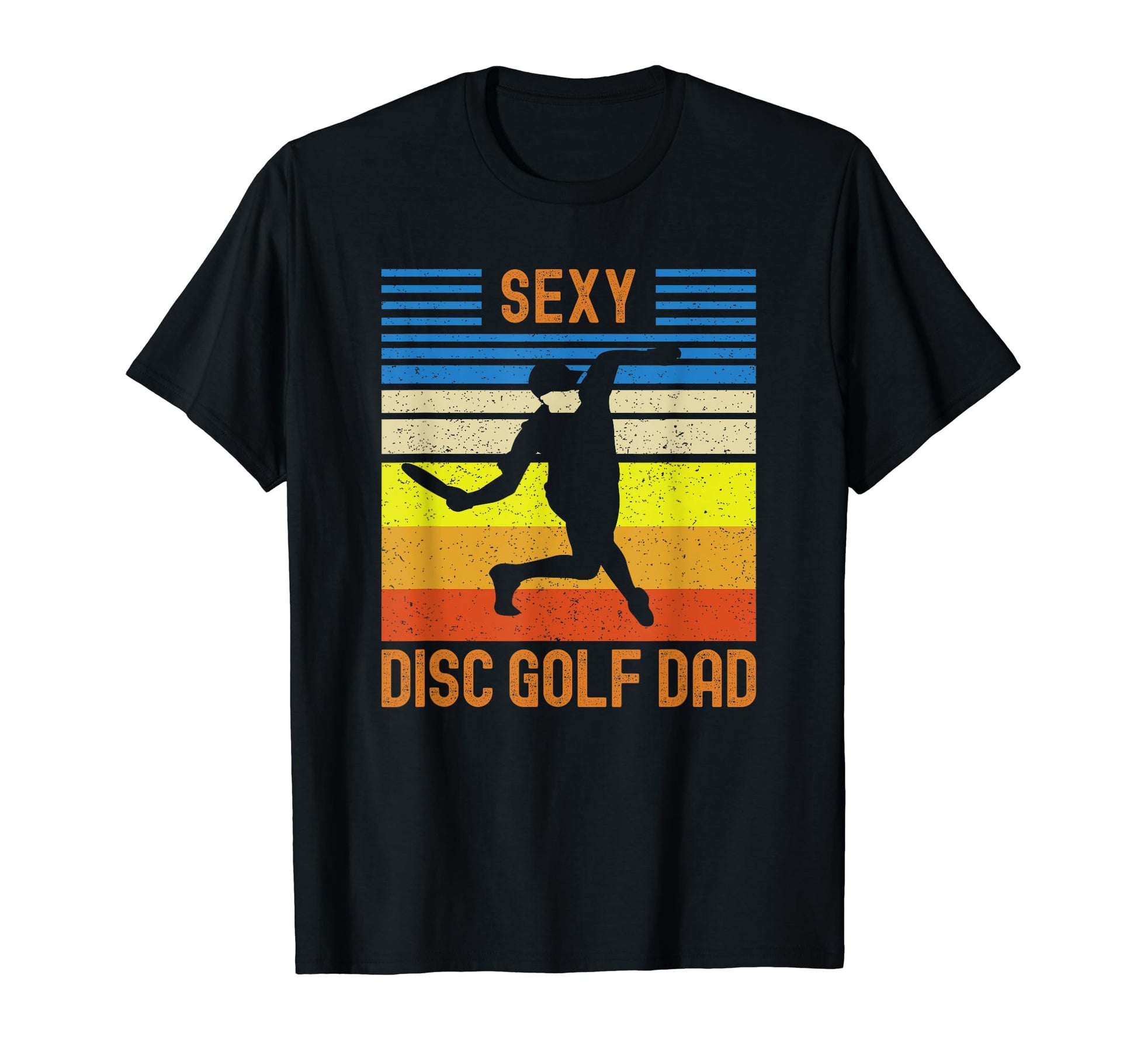 Dad Disc Golf Funny T Shirts T-Shirt - Novelty Apparel for Adults - T-Shirt, Sweatshirt, Hoodie