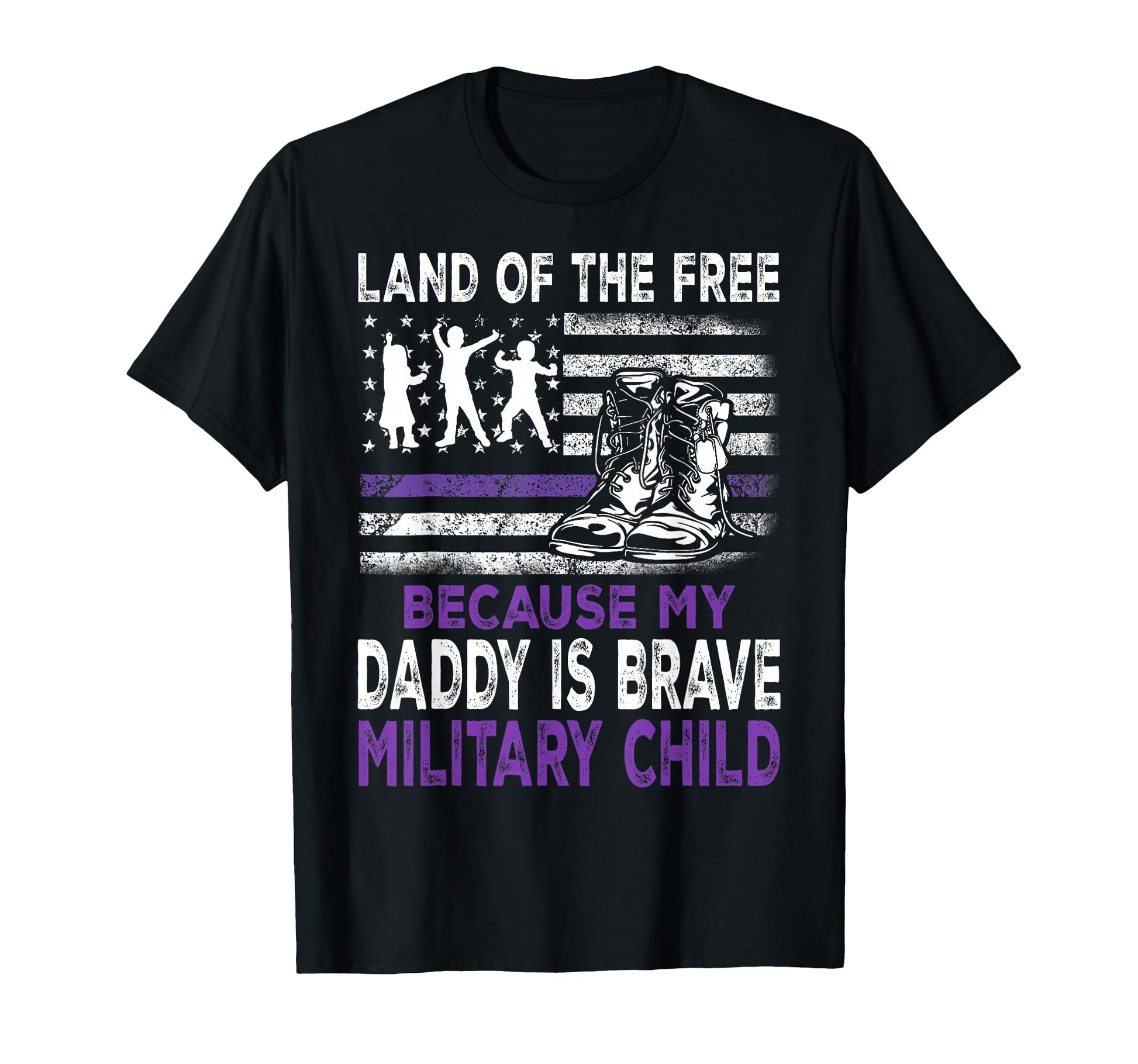 Land Free Because My Daddy Is Brave T-Shirt - Custom Art Print Unisex - T-Shirt, Sweatshirt, Hoodie