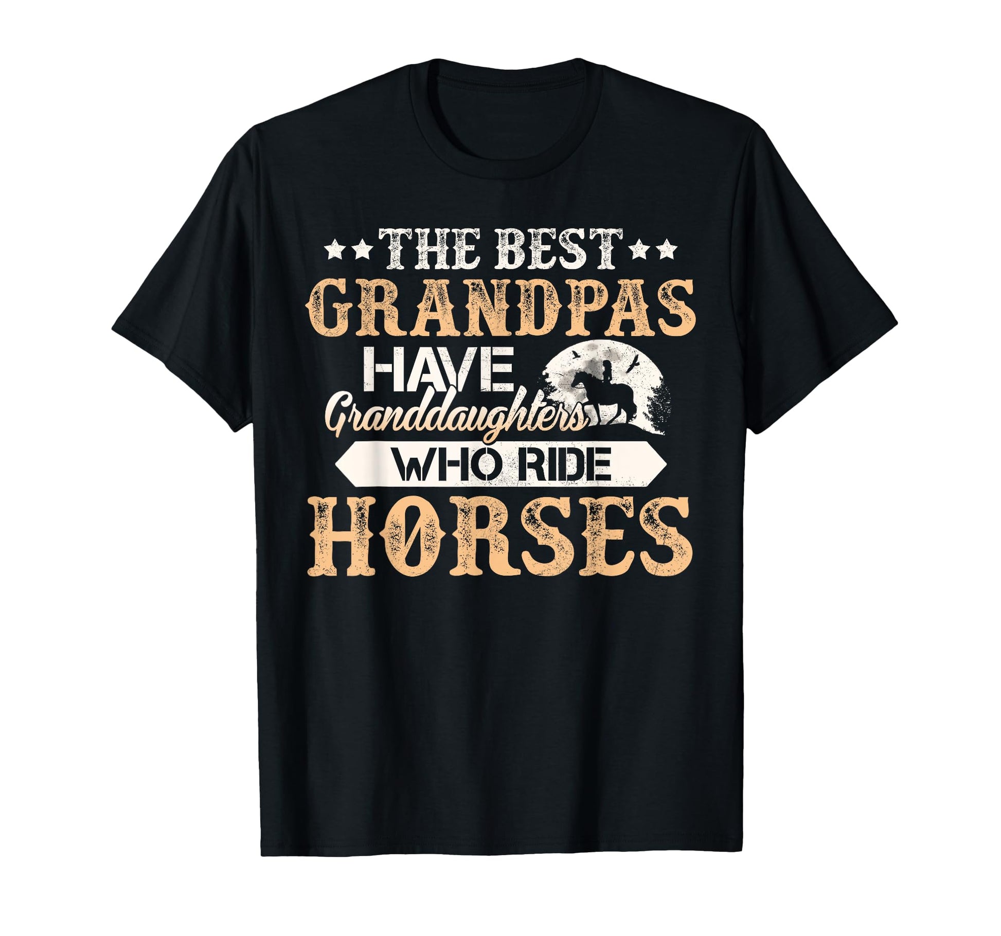 Best Grandpas Have Granddaughters Who T-Shirt - Novelty Apparel Unisex - T-Shirt, Sweatshirt, Hoodie