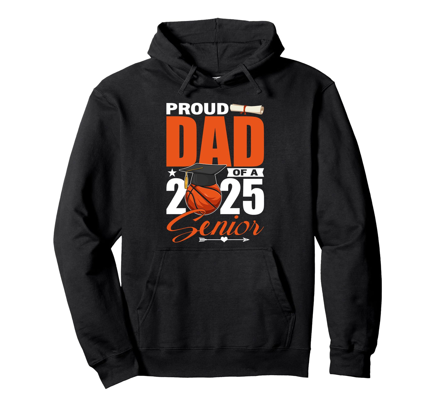 Proud Dad 2025 Senior Basketball Class Hoodie - Custom Art Print Men Women - T-Shirt, Sweatshirt, Hoodie