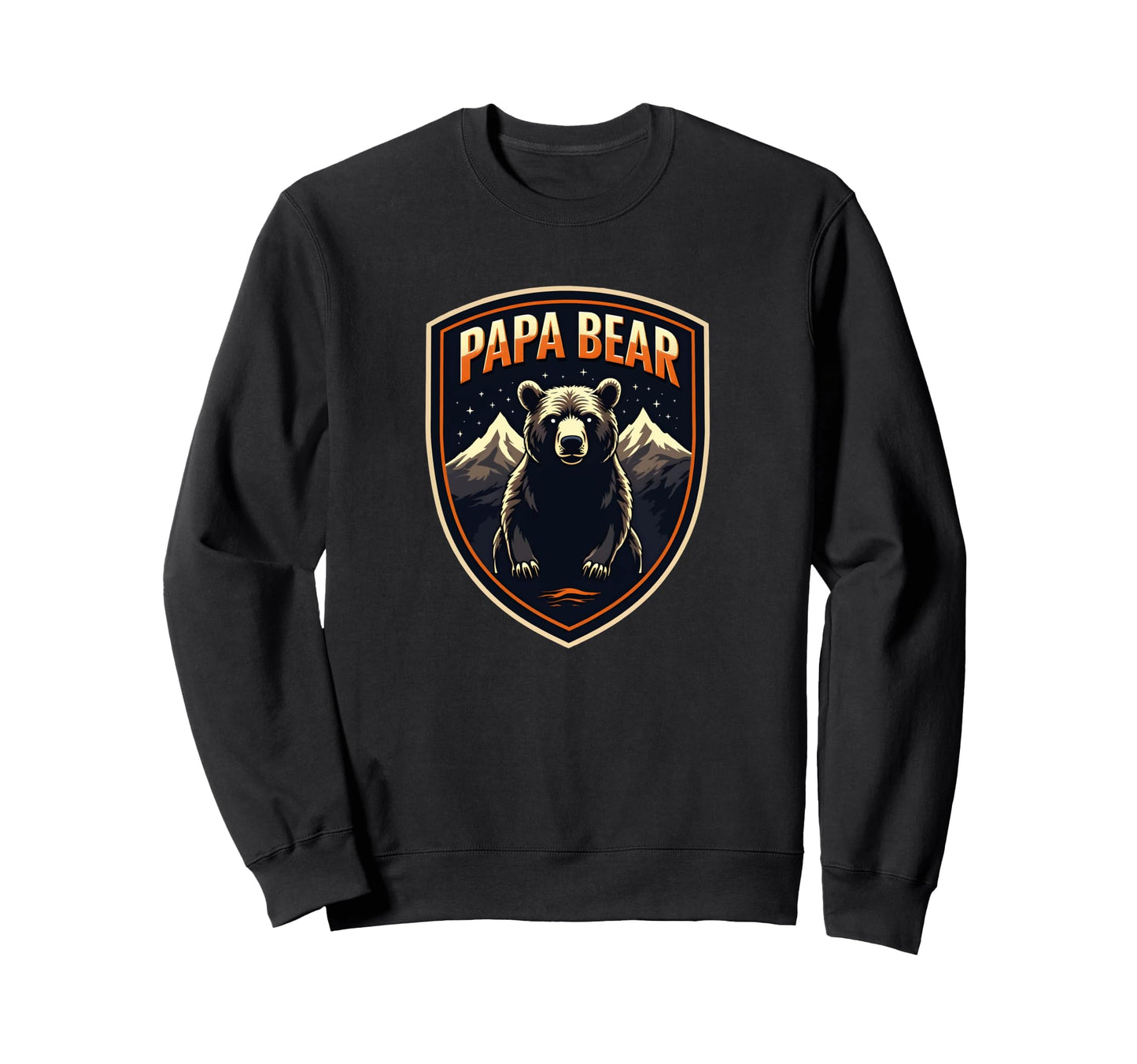 Fathers Day Gift Papa Bear Sweatshirt - Graphic Print Men Women - T-Shirt, Sweatshirt, Hoodie
