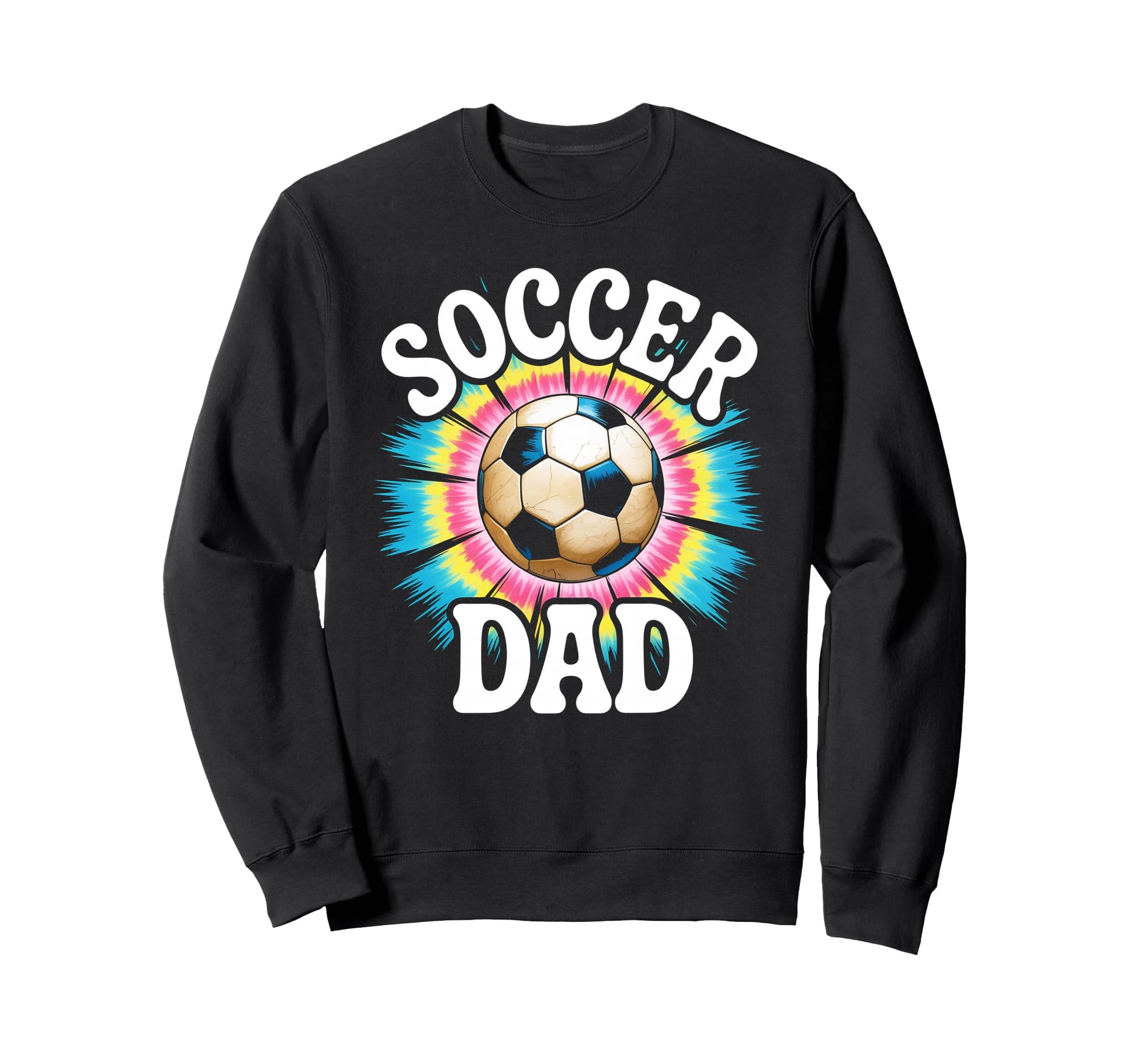 Soccer Dad Tie Dye Spirit Family Pride Sweatshirt - Custom Art Print Unisex - T-Shirt, Sweatshirt, Hoodie