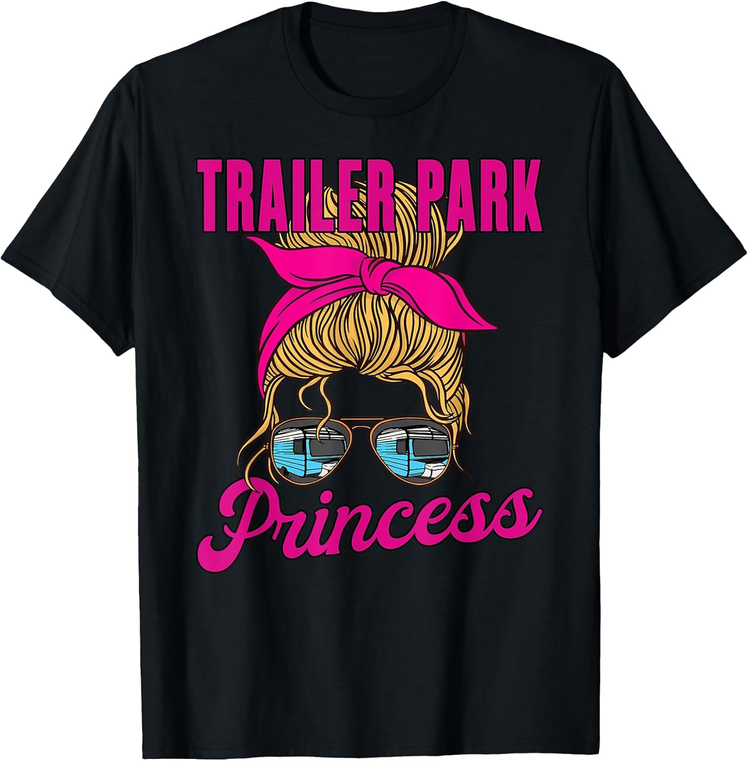 Funny Retro Vintage Trailer Park Life Collection Unisex T-shirt, Sweatshirt, Hoodie, Long Sleeve Tee - T-Shirt, Sweatshirt, Hoodie