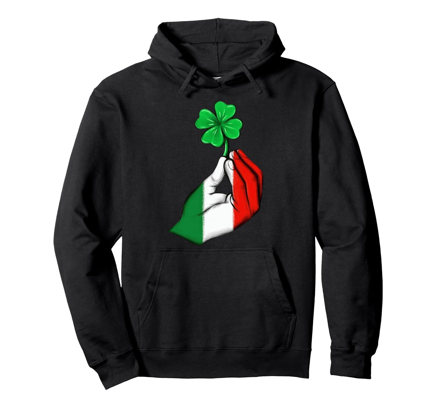 Pinched Hand Clover Italian Flag St Hoodie - Novelty Apparel Unisex - T-Shirt, Sweatshirt, Hoodie