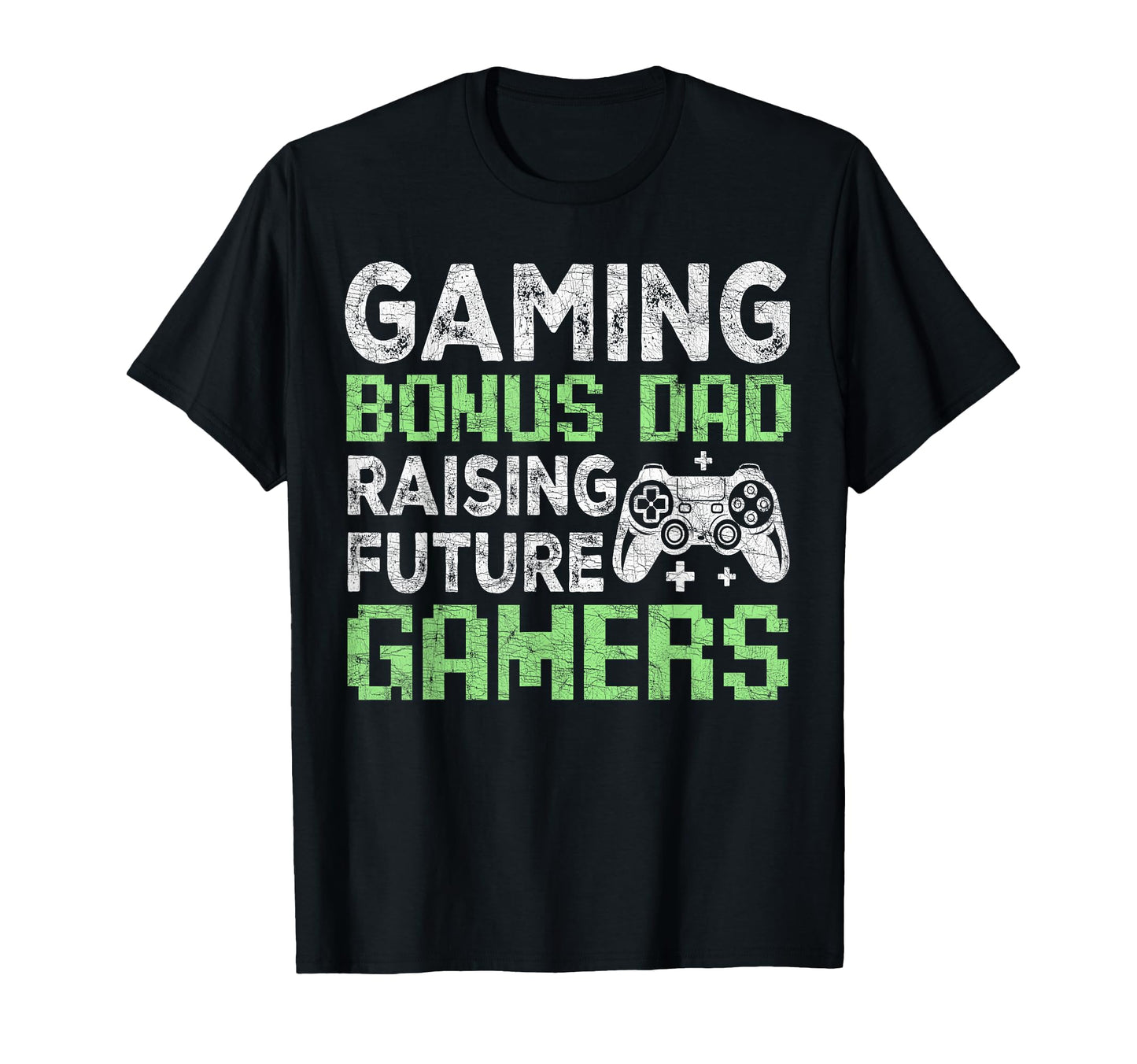 Stepdad Fathers Day Gaming Bonus Dad T-Shirt - Novelty Apparel for Adults - T-Shirt, Sweatshirt, Hoodie