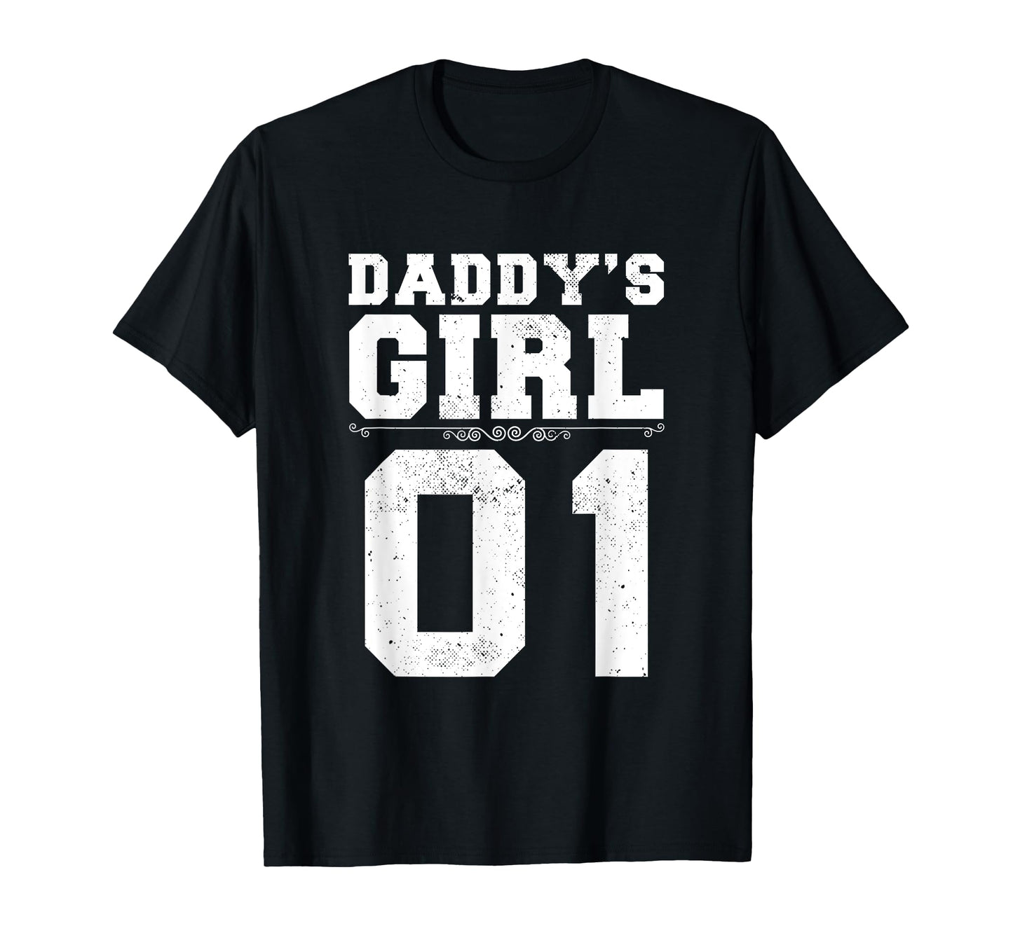 Daddys 01 Family Matching Daughter T-Shirt - Streetwear Style Unisex - T-Shirt, Sweatshirt, Hoodie