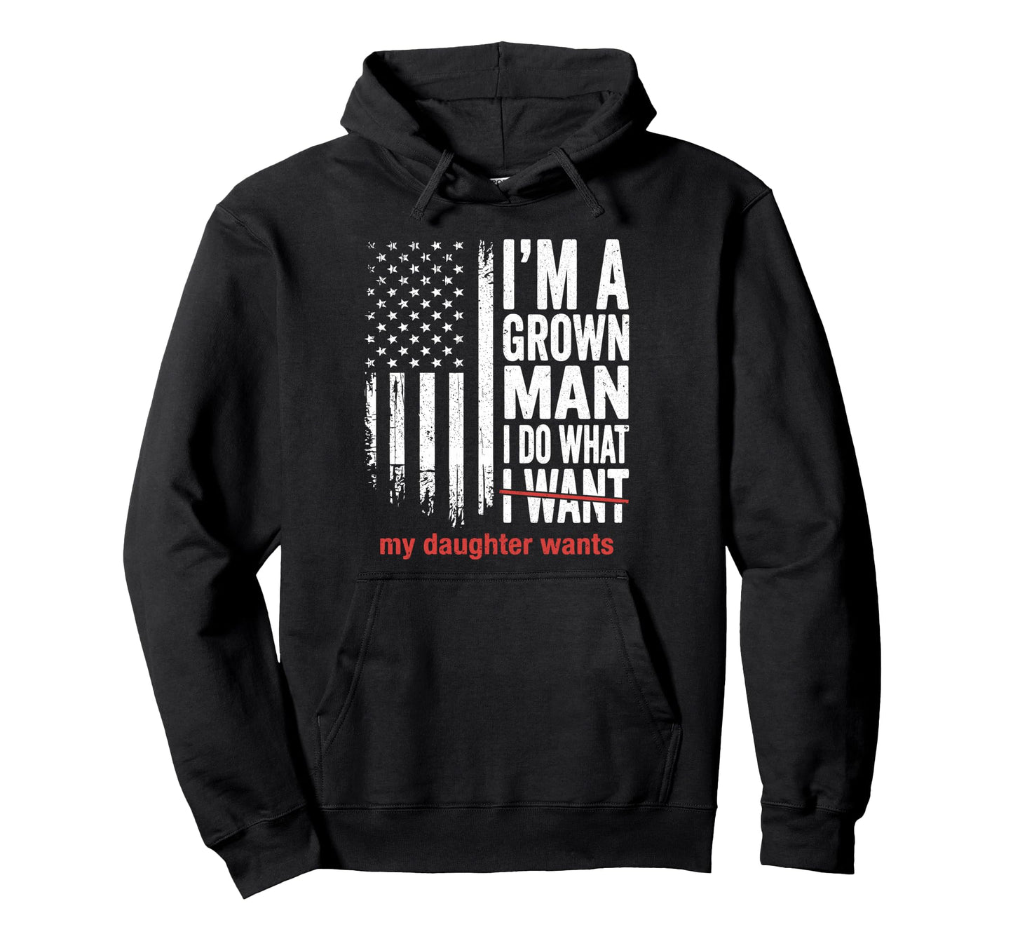 Funny Dad Daughter Fathers Day I Do Hoodie - Unique Graphic for Adults - T-Shirt, Sweatshirt, Hoodie