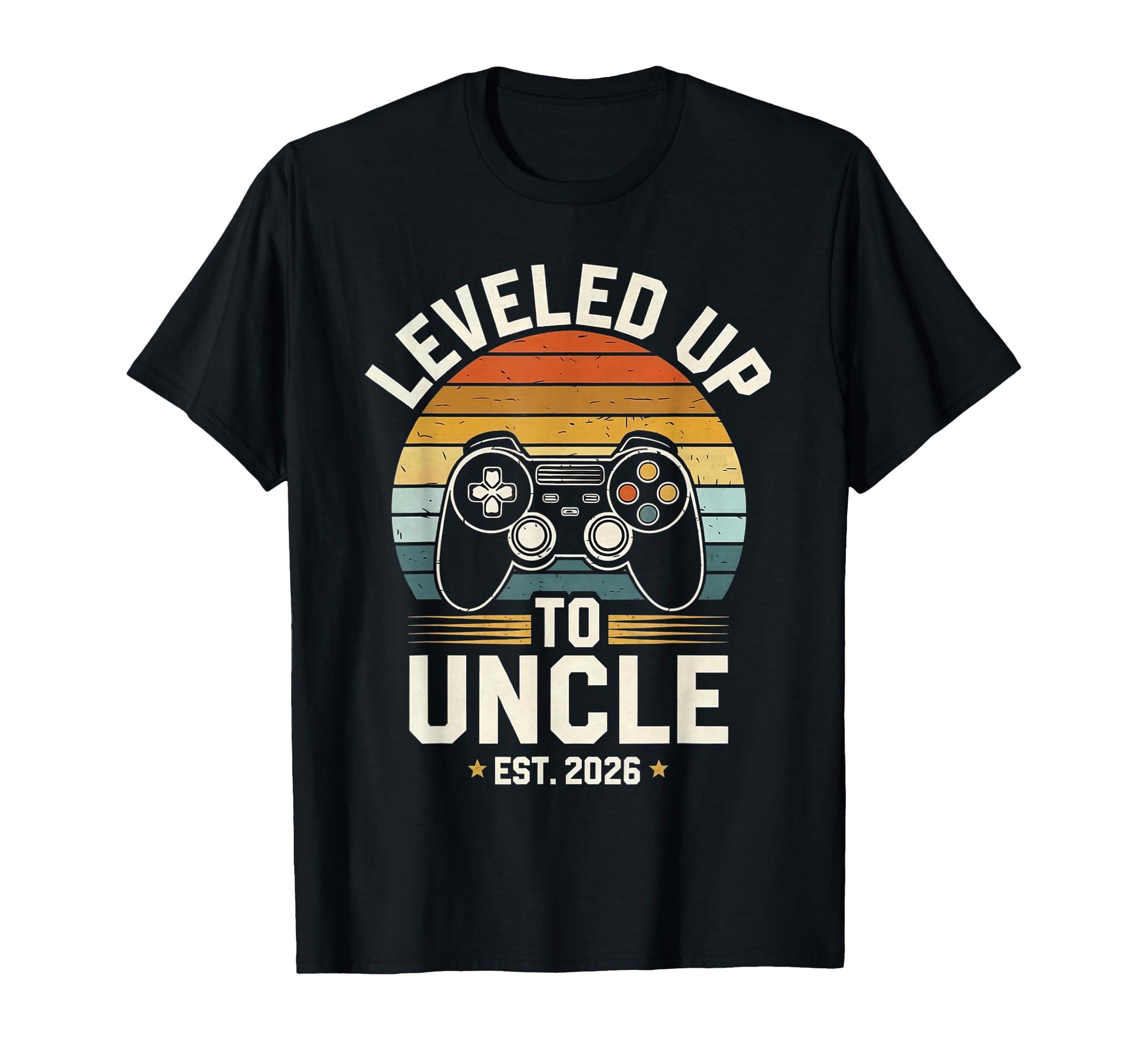 Leveled Up To Uncle Est 2026 Soon To T-Shirt - Trendy Graphic for Adults - T-Shirt, Sweatshirt, Hoodie