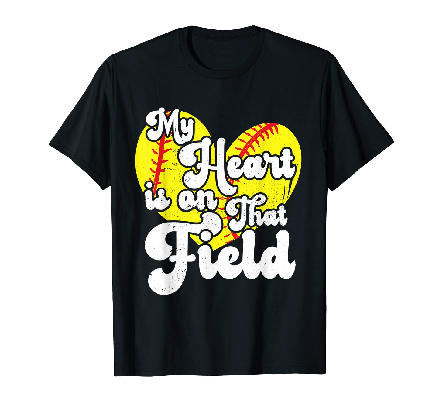 Funny My Heart Is That Field Softball T-Shirt - Graphic Print Men Women - T-Shirt, Sweatshirt, Hoodie