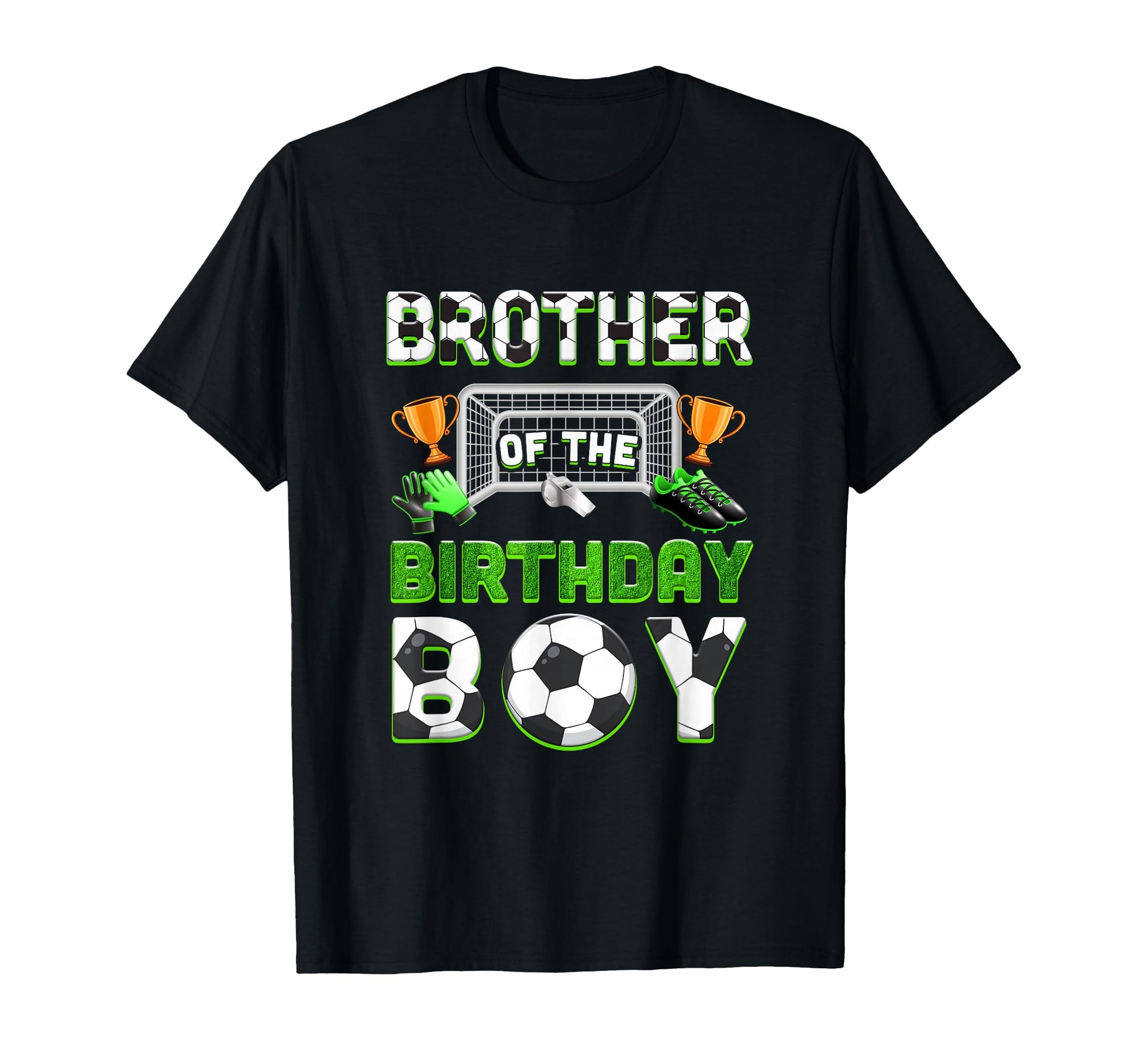 Brother Birthday Soccer Family Matching T-Shirt - Graphic Print for Adults - T-Shirt, Sweatshirt, Hoodie